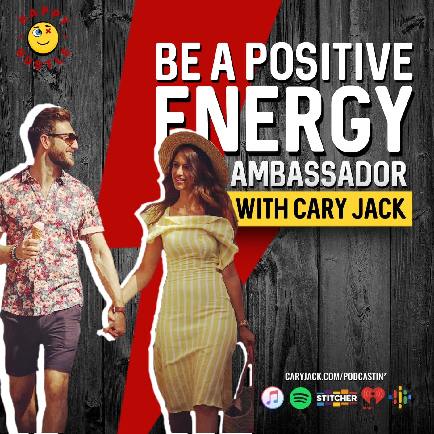 Be a Positive Energy Ambassador with Cary Jack