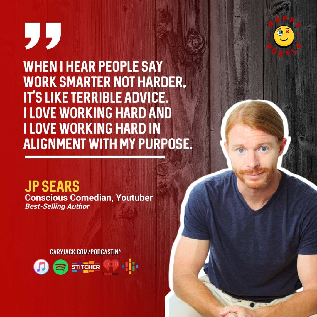 Awaken Your Inner Weirdness & Consciously Create Your Dream Reality with YouTuber, comedian, emotional healing coach, author, speaker, podcaster, and world’s most lovable ginger JP Sears — quote