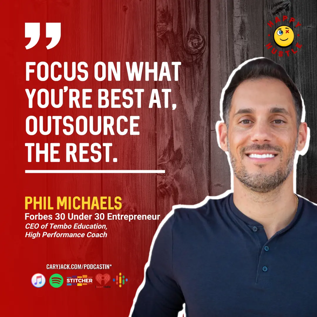 Forbes 30 Under 30 High-Performance Tactics to Create a Global Company Making a Positive Impact with CEO of Tembo Education, High-Performance Coach Phil Michaels — quote