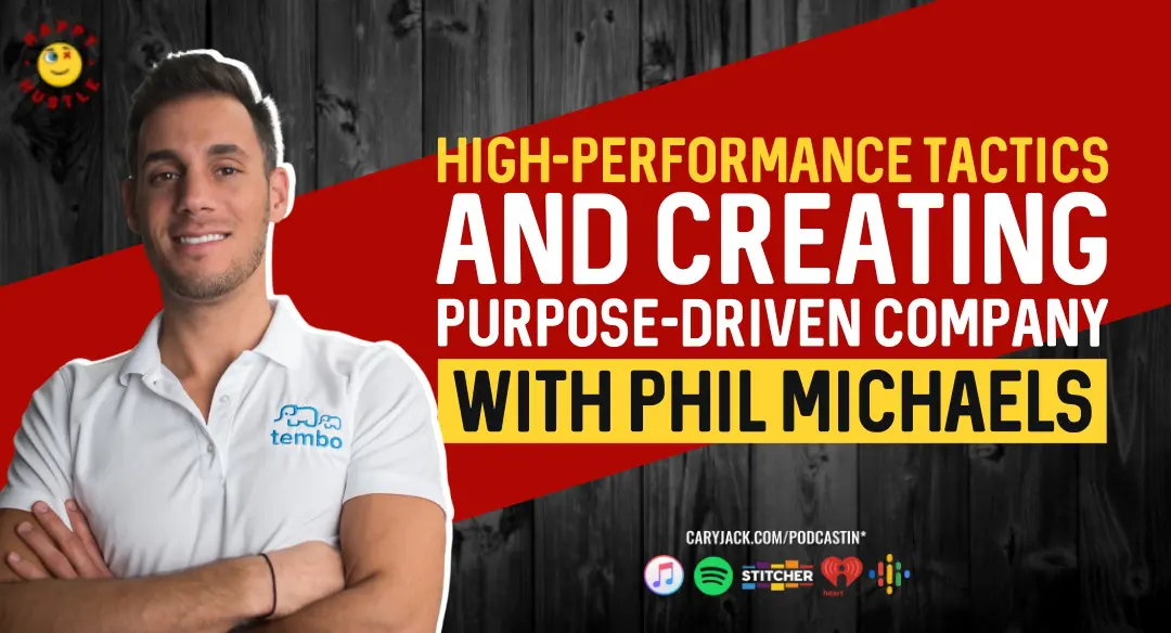Forbes 30 Under 30 High-Performance Tactics to Create a Global Company Making a Positive Impact with CEO of Tembo Education, High-Performance Coach Phil Michaels
