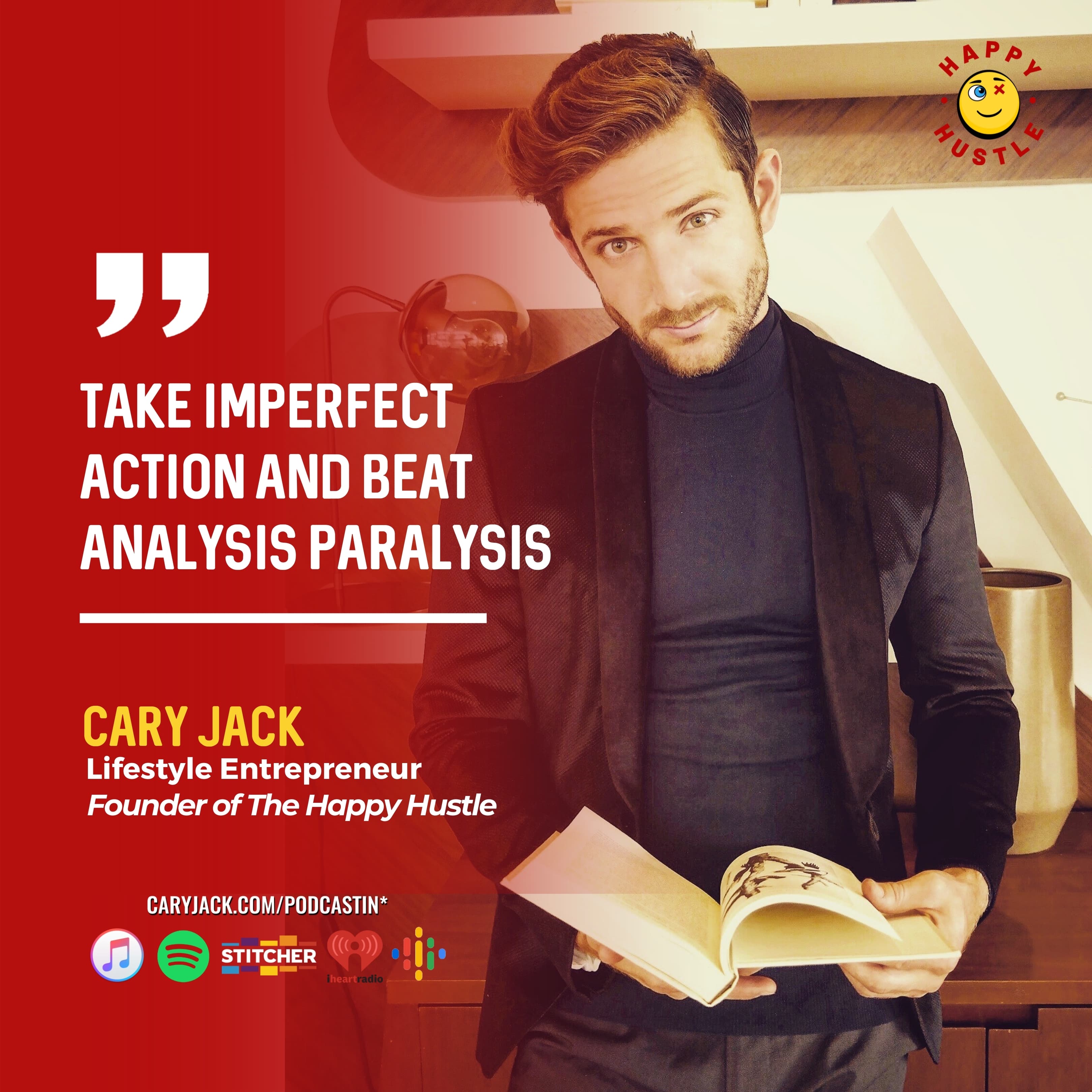 Take Imperfect Action with Cary Jack — quote