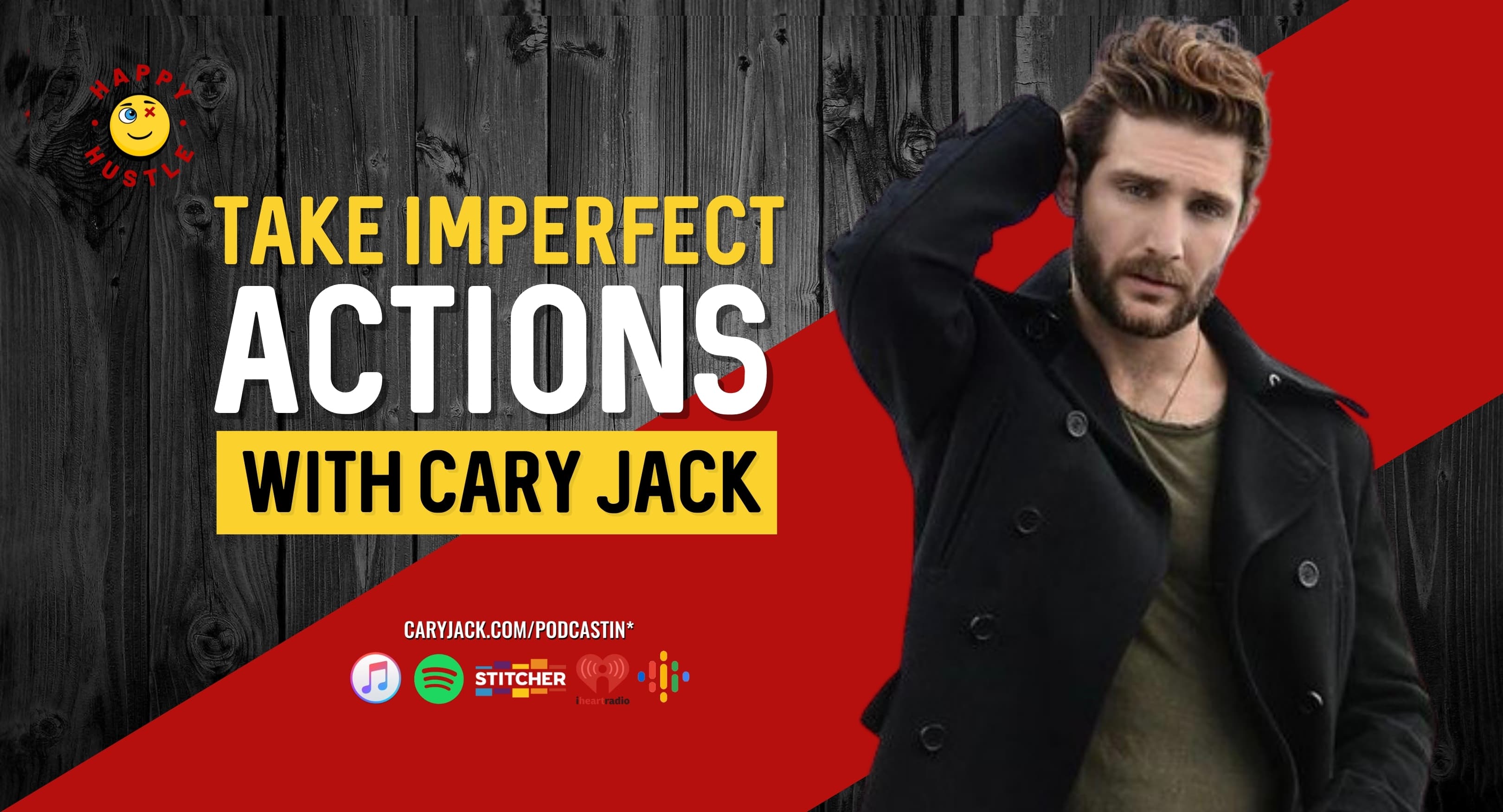 Take Imperfect Action with Cary Jack