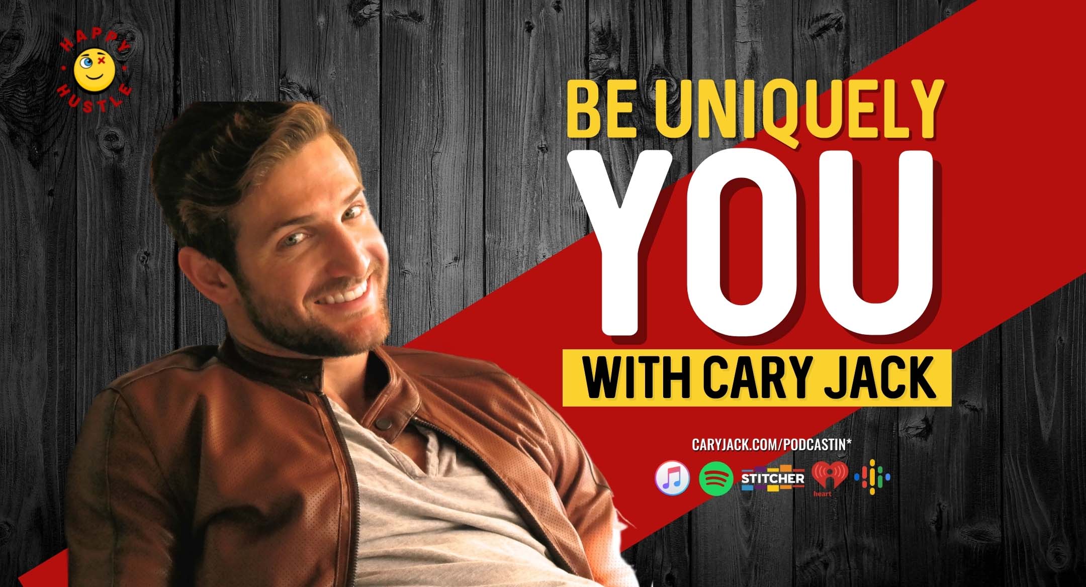 Be Uniquely You with Cary Jack