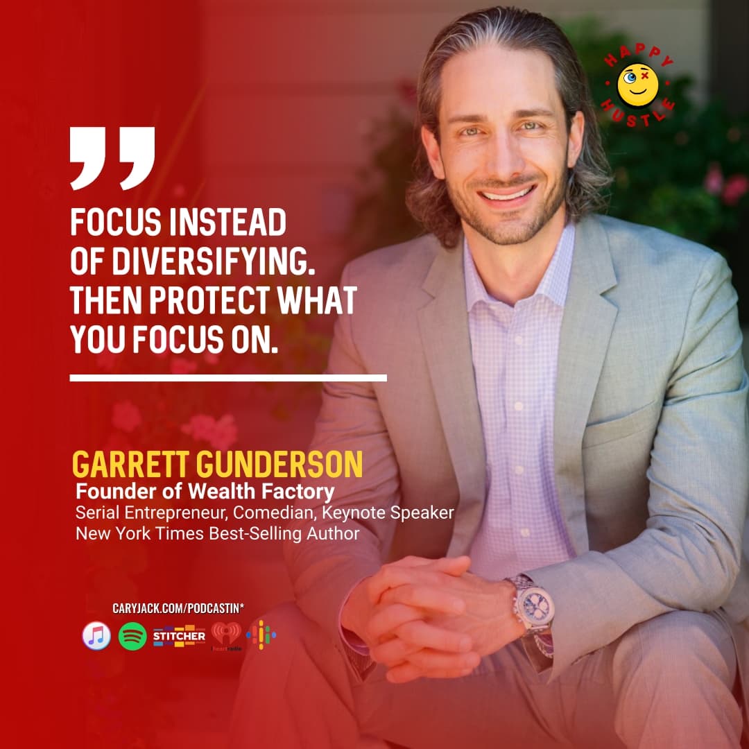 The Money Mindset to Create Financial Freedom with Wealth Strategist, Comedian and New York Times best-selling author Garrett Gunderson — quote