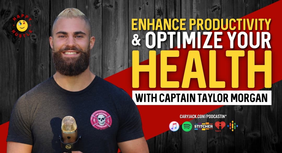Enhance Productivity & Optimize Your Health with Marine Corps Veteran and Holistic Lifestyle Specialist Captain Taylor Morgan