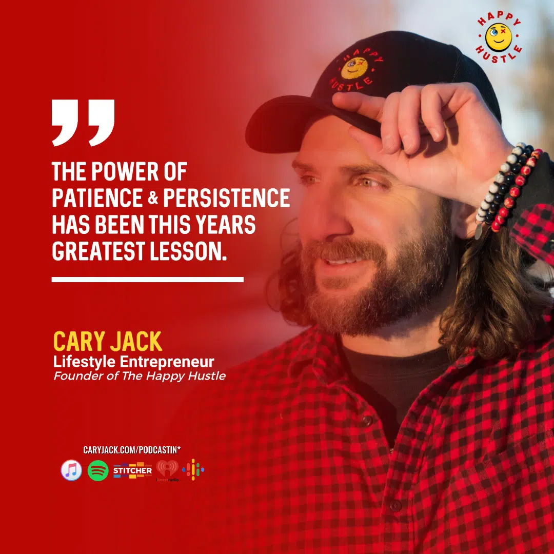 Birthday Episode! 32 Lessons of Life with Cary Jack — quote