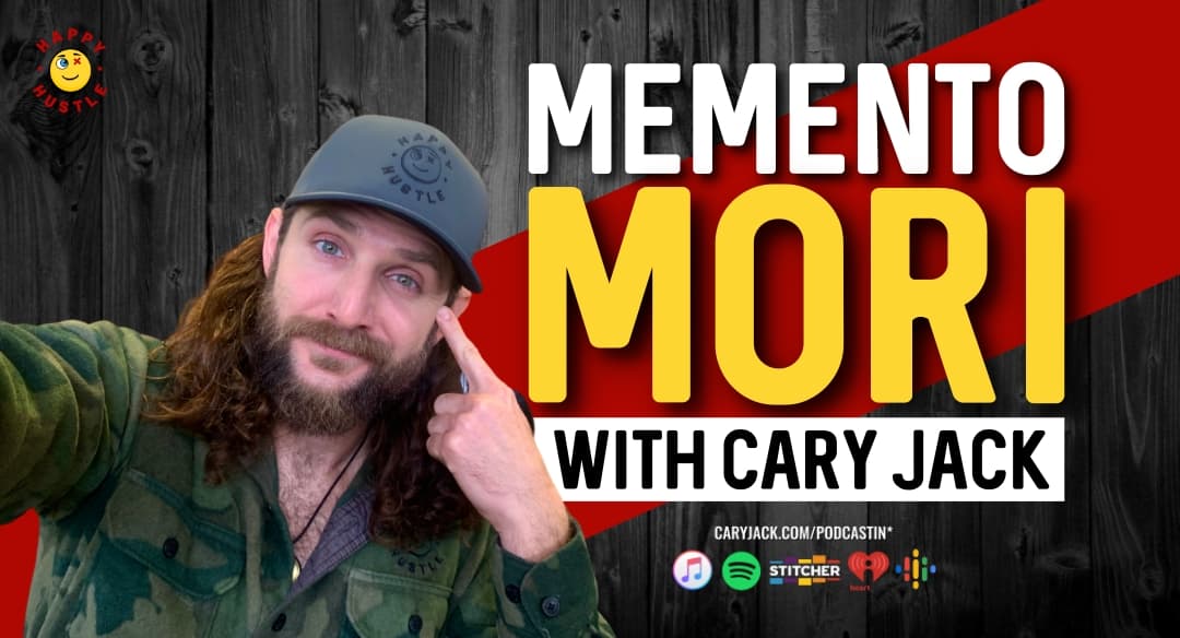 Memento Mori with Cary Jack