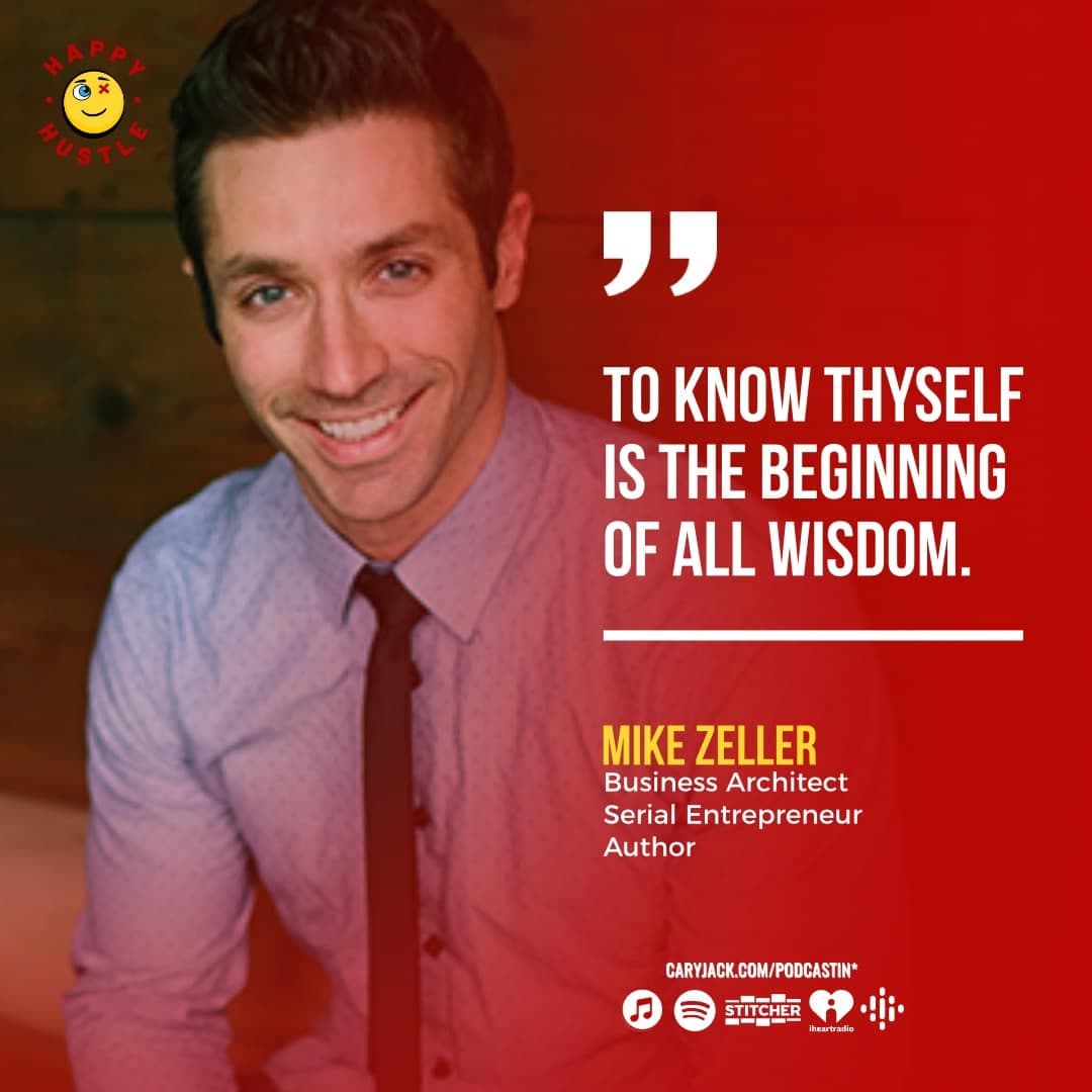 Identify Your Genius and Leverage It for Success with Business Architect & Serial Entrepreneur Mike Zeller — quote