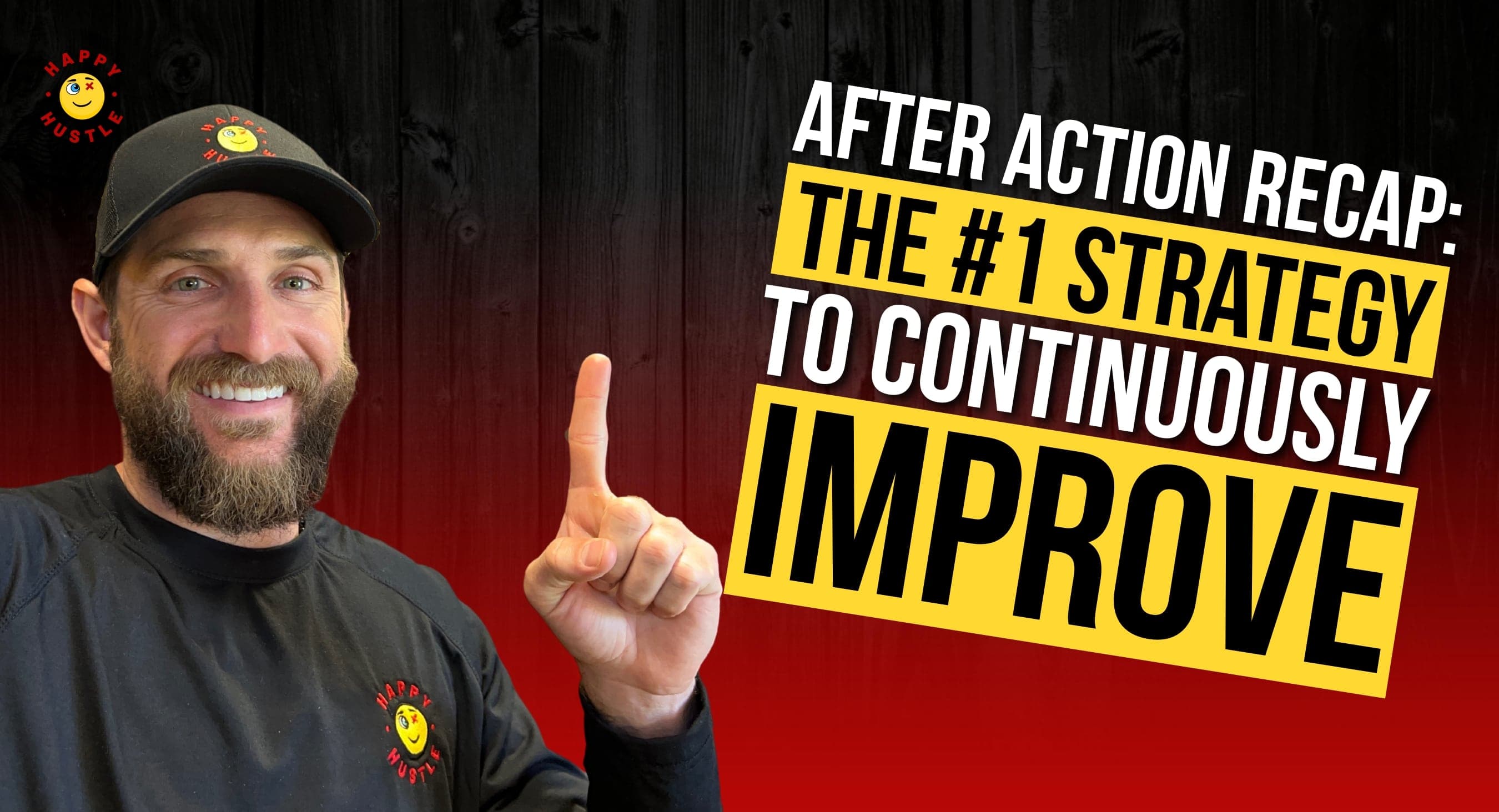 After Action Recap: The #1 Strategy to Continuously Improve with Cary Jack