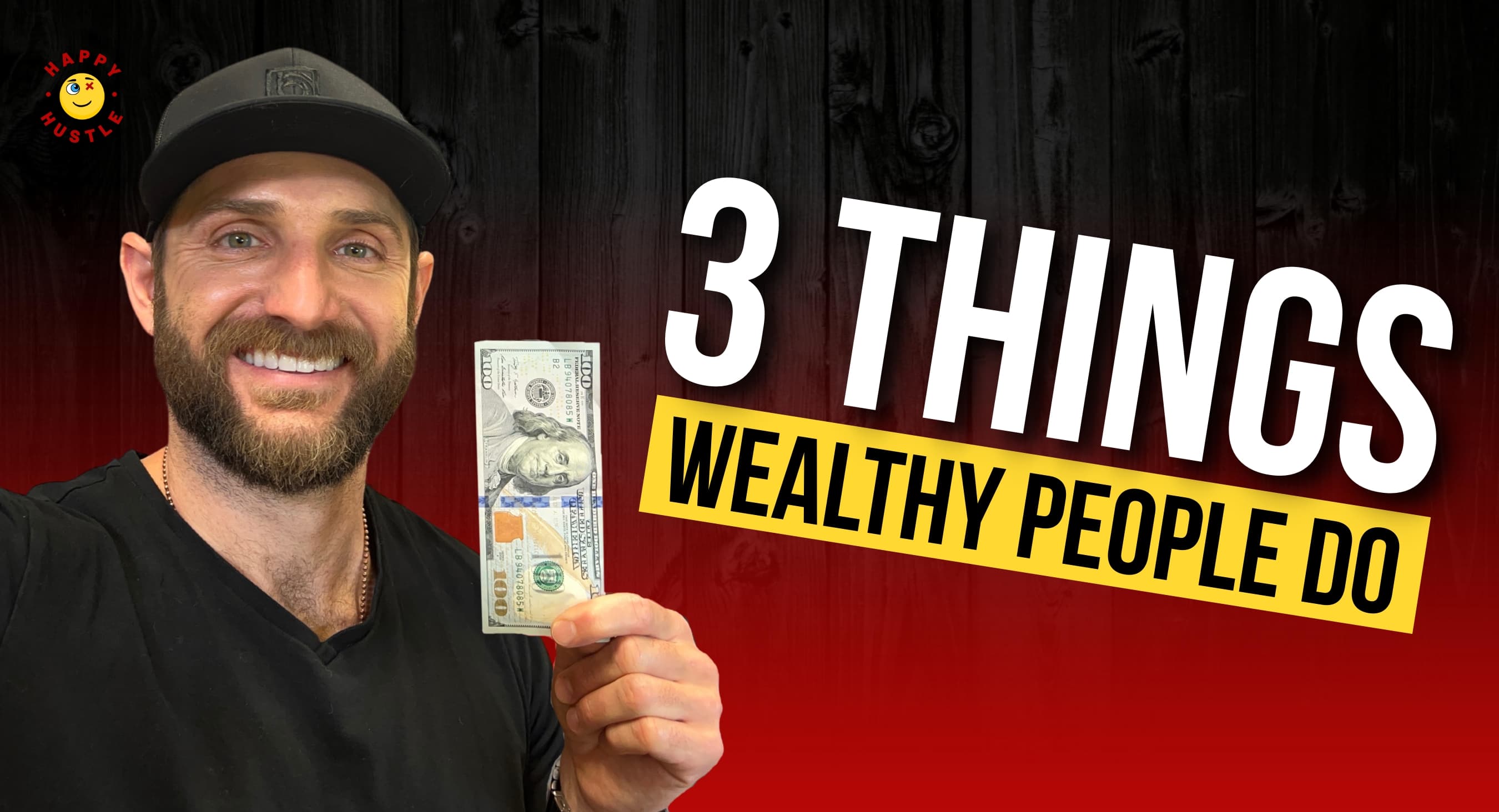 The 3 Things WEALTHY People Do with Cary Jack
