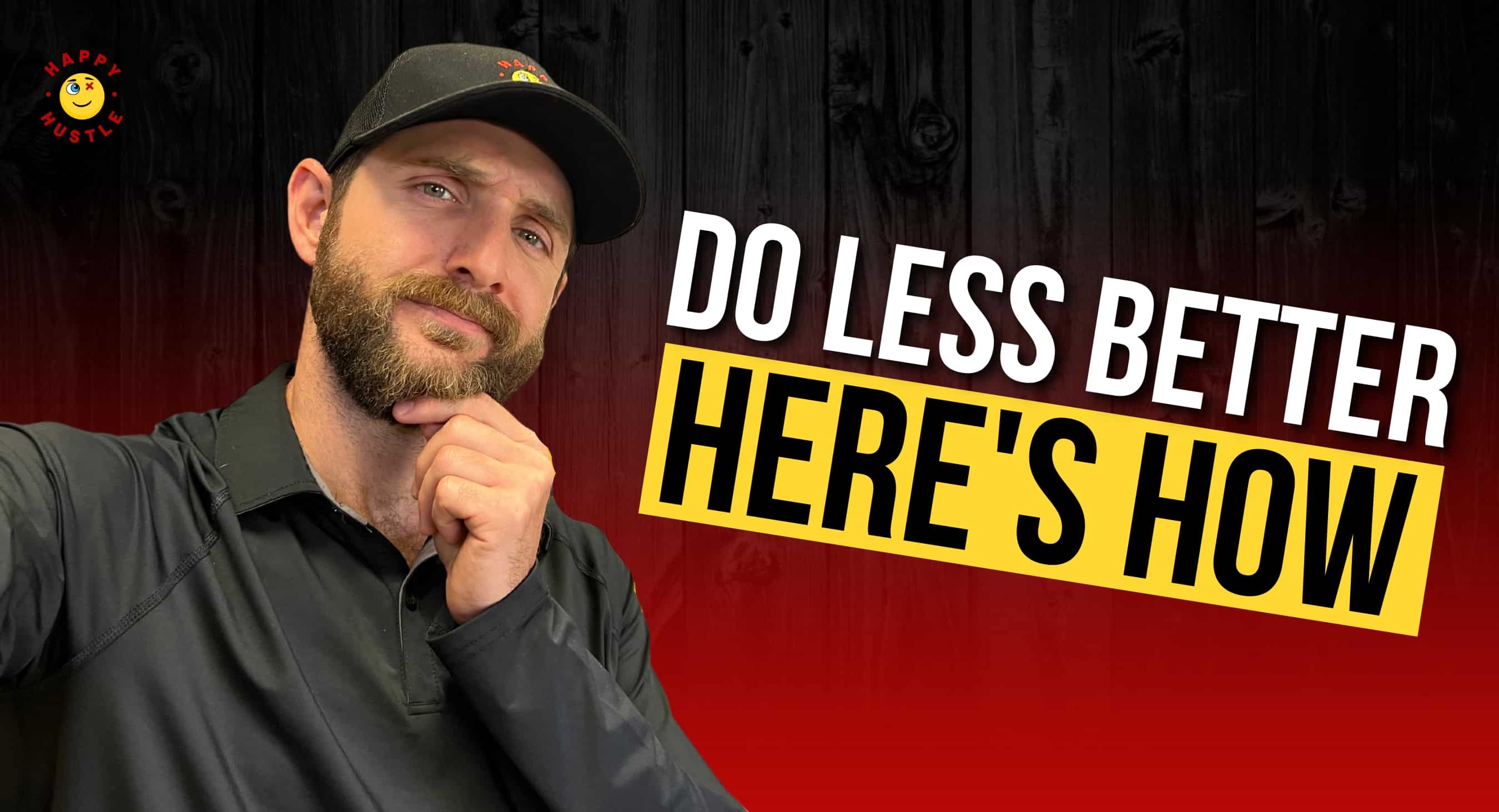 Do Less Better: STOP Diluting Your Focus with Cary Jack
