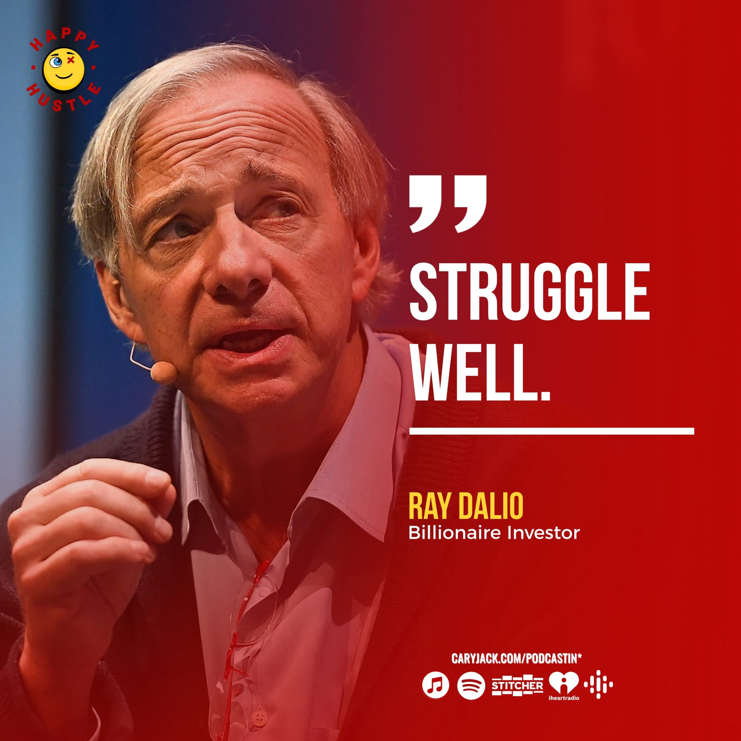 Struggle Well: The Secret to a Quality Life with Cary Jack — quote