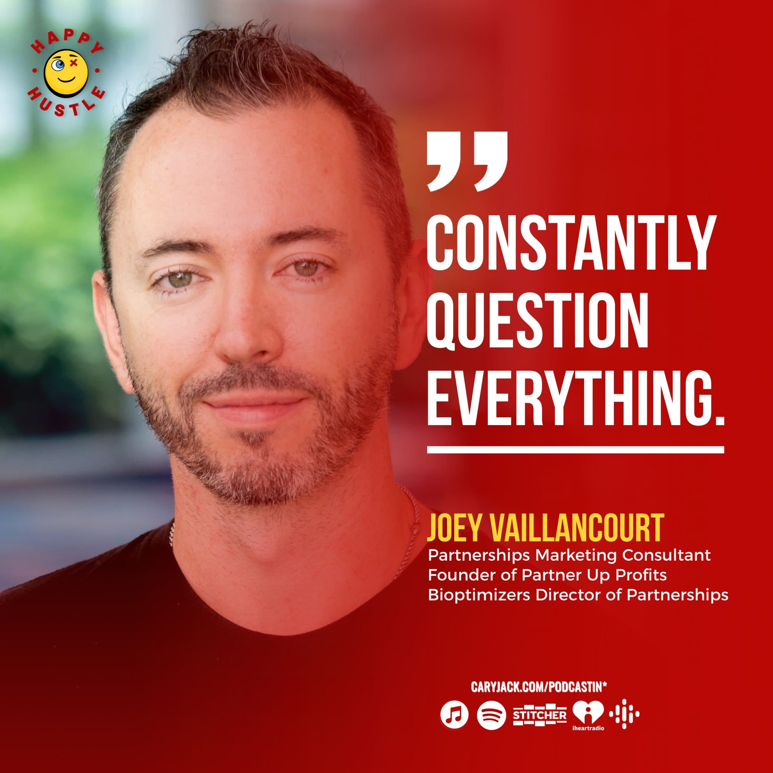 10x Your Business Using This Affiliate and Partnership Marketing Strategy with Founder of Partner Up Profits and Bioptimizers Director of Partnerships, Joey Vaillancourt — quote