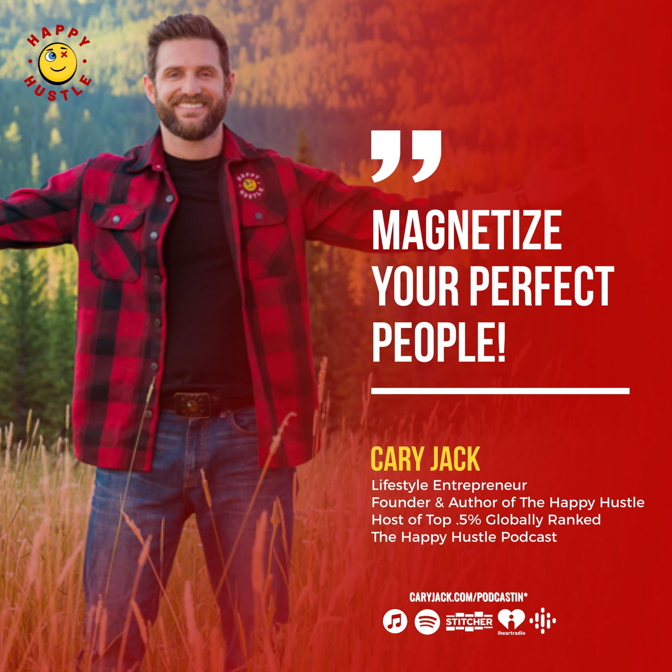 Magnetize > Hunting : 2 Proactive Practices to Get Customers with Cary Jack — quote