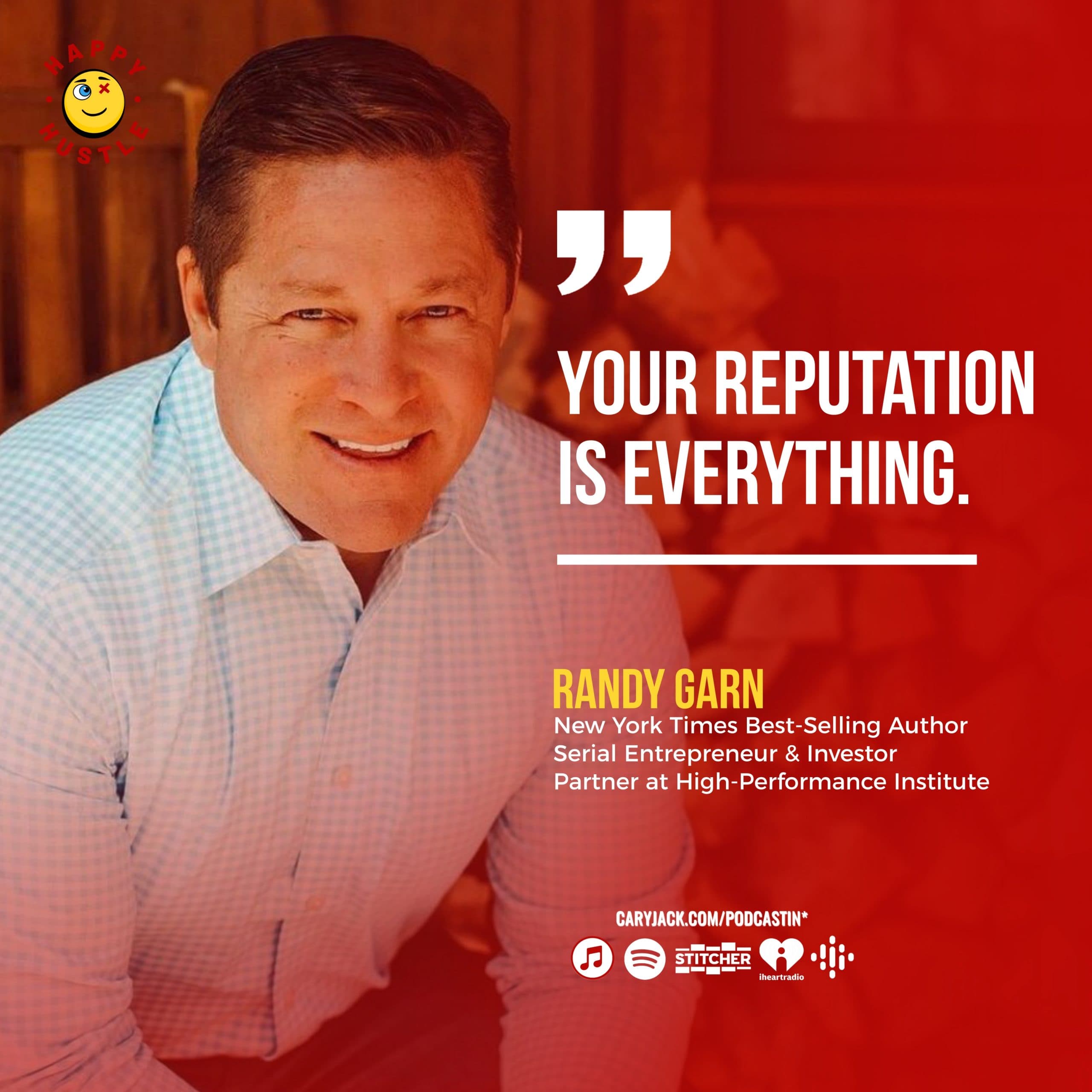 Master the Art of Living & Purposefully Prosper with New York Times Best-Selling Author, Serial Entrepreneur & Investor, Randy Garn — quote