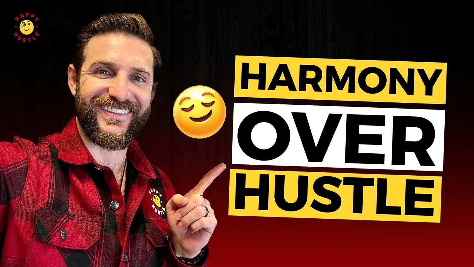 Harmony over Hustle: A PROVEN System To Harmonize Your Life with Cary Jack