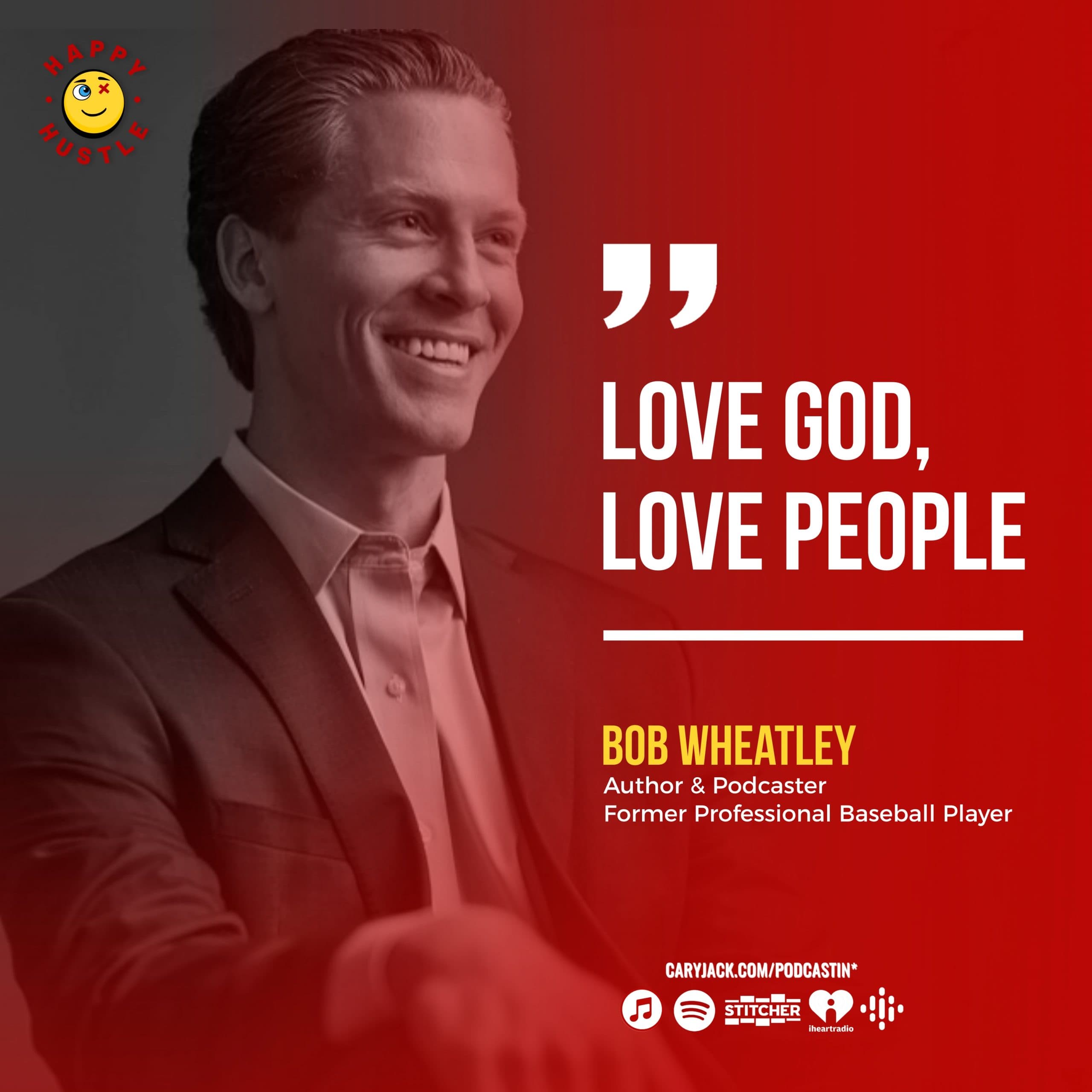 Know GOD and Fulfill Your Heart’s Desires with Author and Former Professional Baseball Player, Bob Wheatley — quote