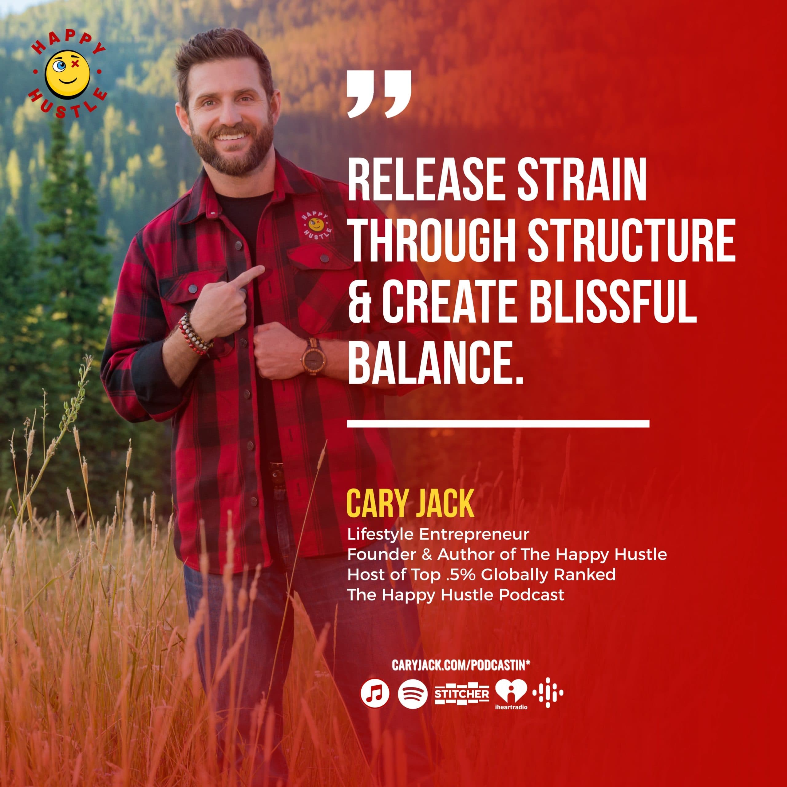 Harmony over Hustle: A PROVEN System To Harmonize Your Life with Cary Jack — quote