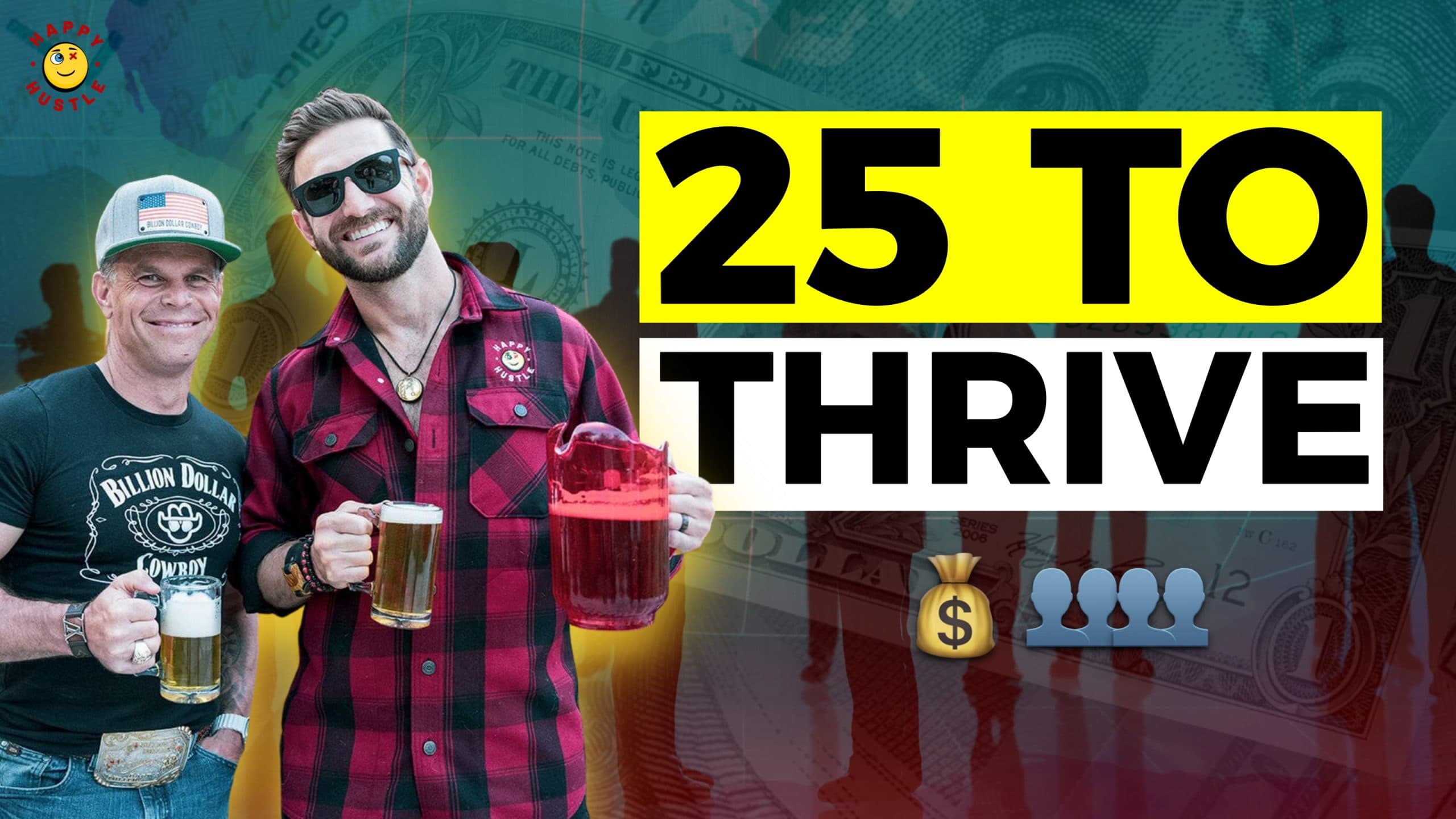 25 to Thrive: The Most Effective Way To Get UNLIMITED Perfect Customers