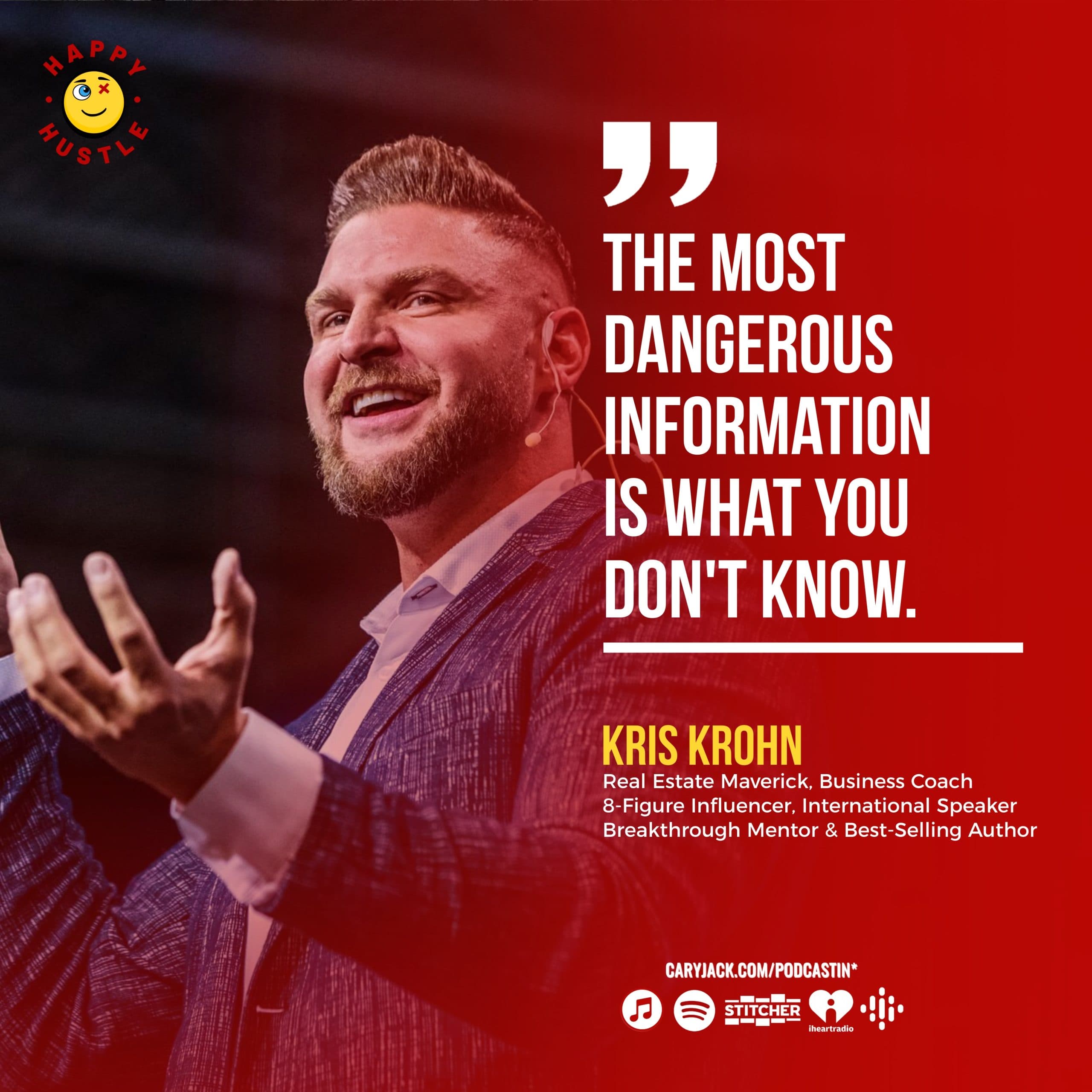 Unleash Your FINANCIAL DESTINY and Have It ALL with Real Estate Maverick & Serial Entrepreneur, Kris Krohn — quote