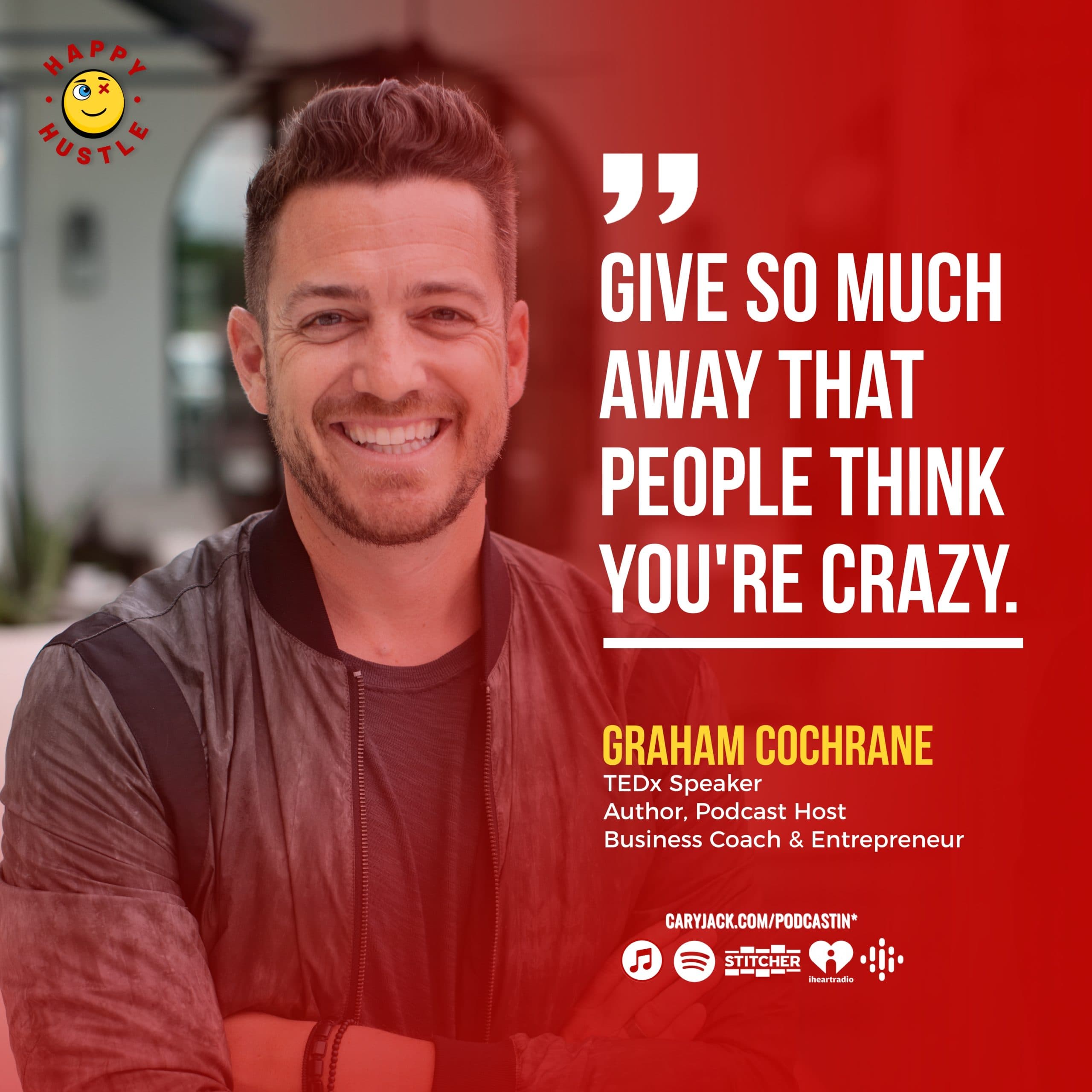 How to Get PAID for What You Know By Creating a PROFITABLE Online Business with 7-Figure Online Entrepreneur, TEDx Speaker, Author, Graham Cochrane — quote