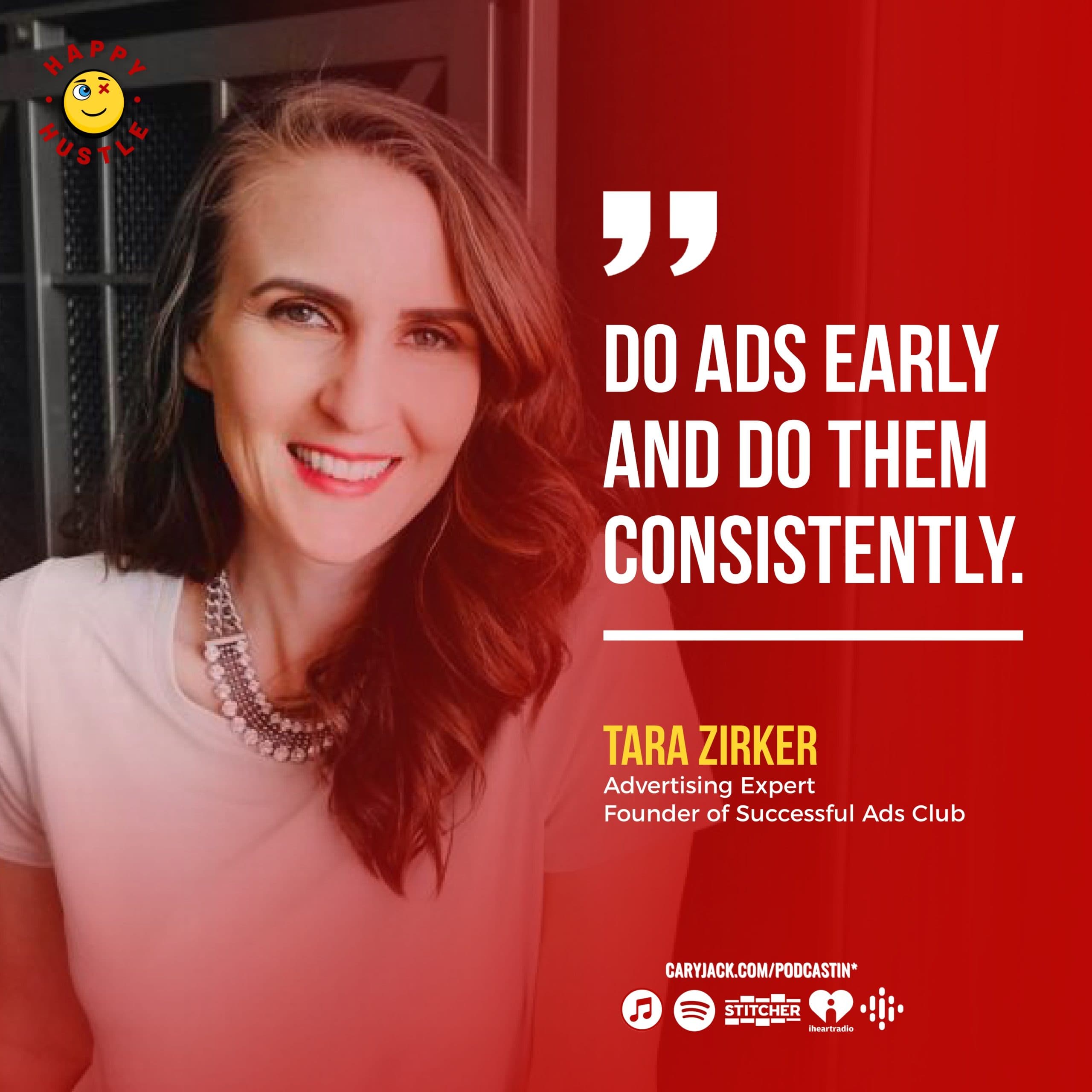 ADS 101: The Proven Way to Scale Your Business Through Profitable Advertising with Founder of Successful Ads Club and Advertising Expert, Tara Zirker — quote