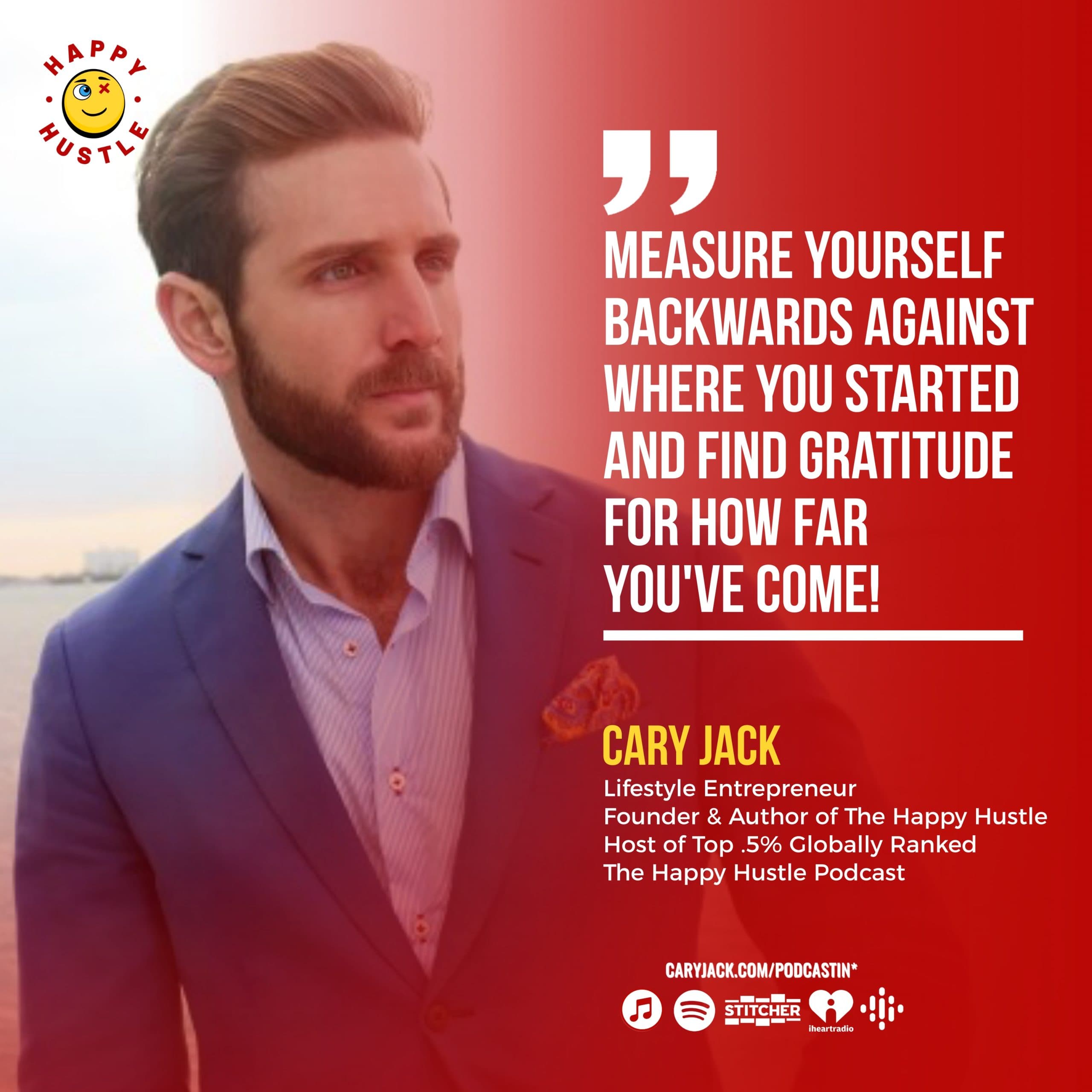 #1 Hidden Truth To LIFELONG FULFILLMENT & Instant Happiness (regardless of your bank account) with Cary Jack — quote