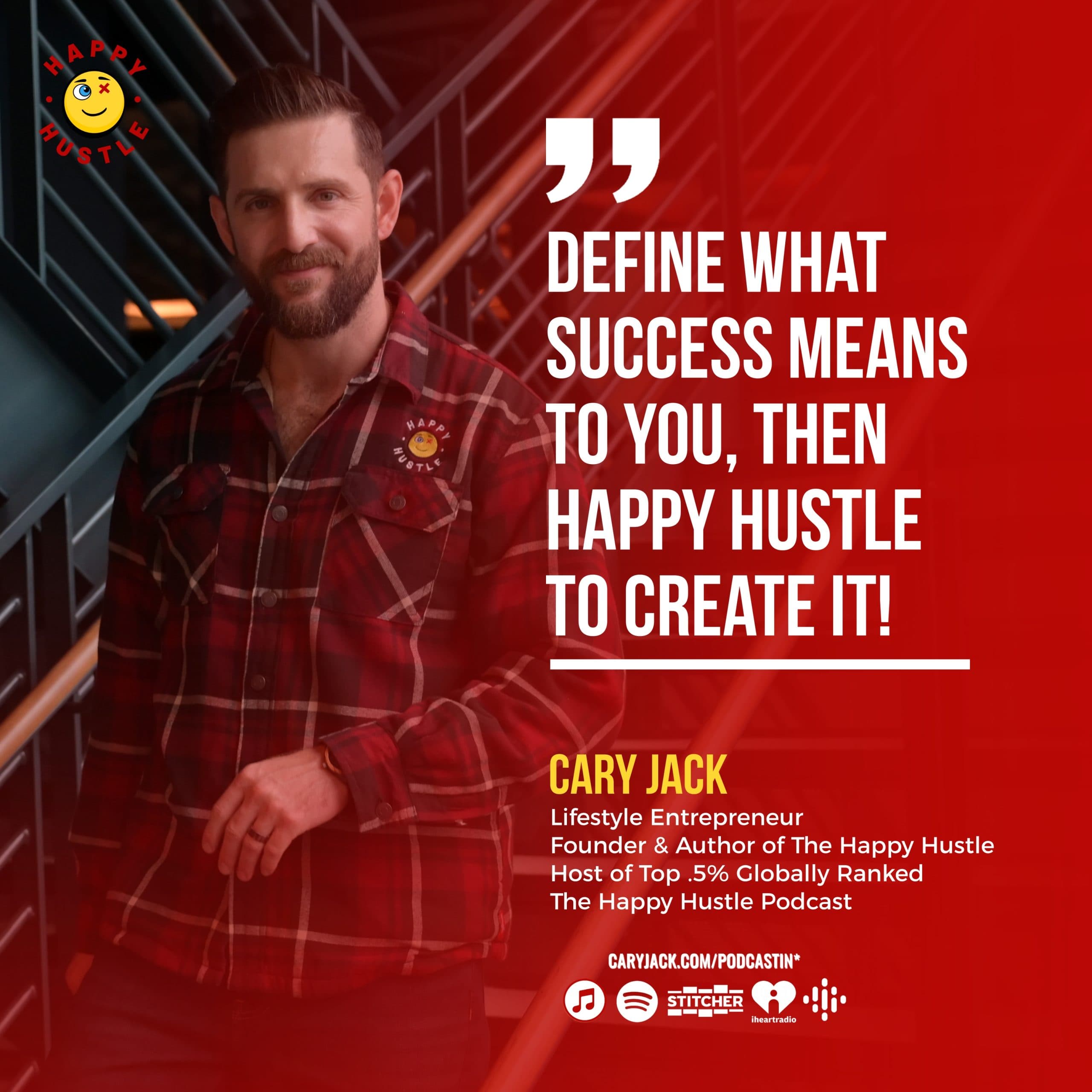 Success is a Lifestyle with Cary Jack — quote