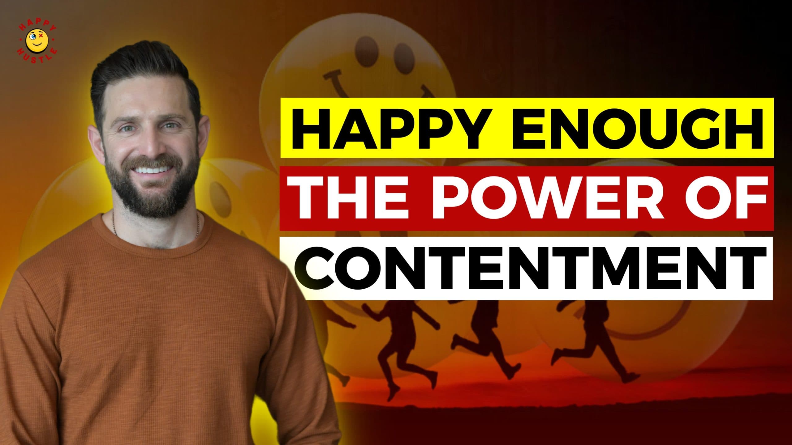 Happy Enough, The Power of Contentment with Cary Jack