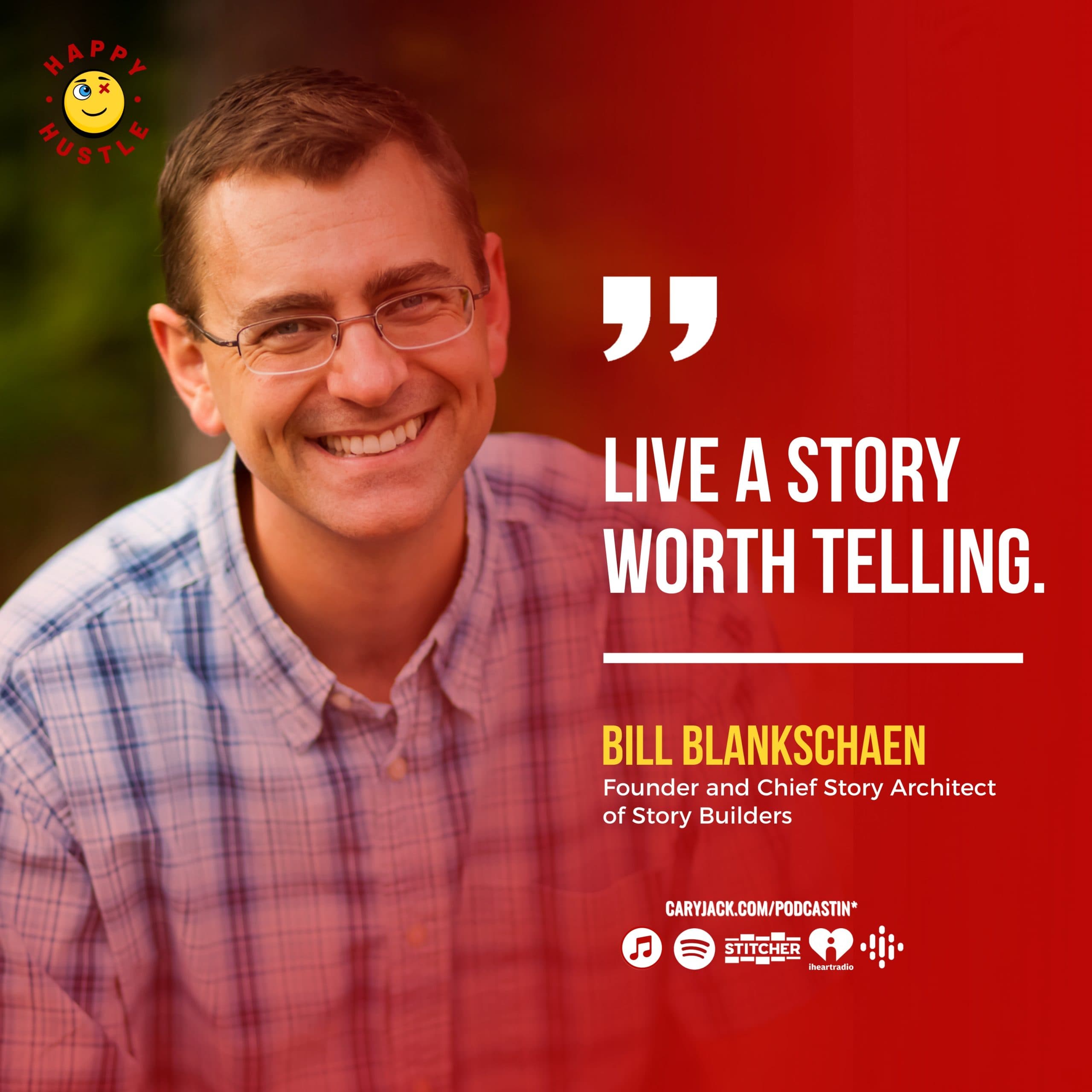 ASPIRING AUTHORS: How To Transform Your Story into Your 1st Book with Founder & Chief Story Architect of Story Builders, Bill Blankschaen — quote