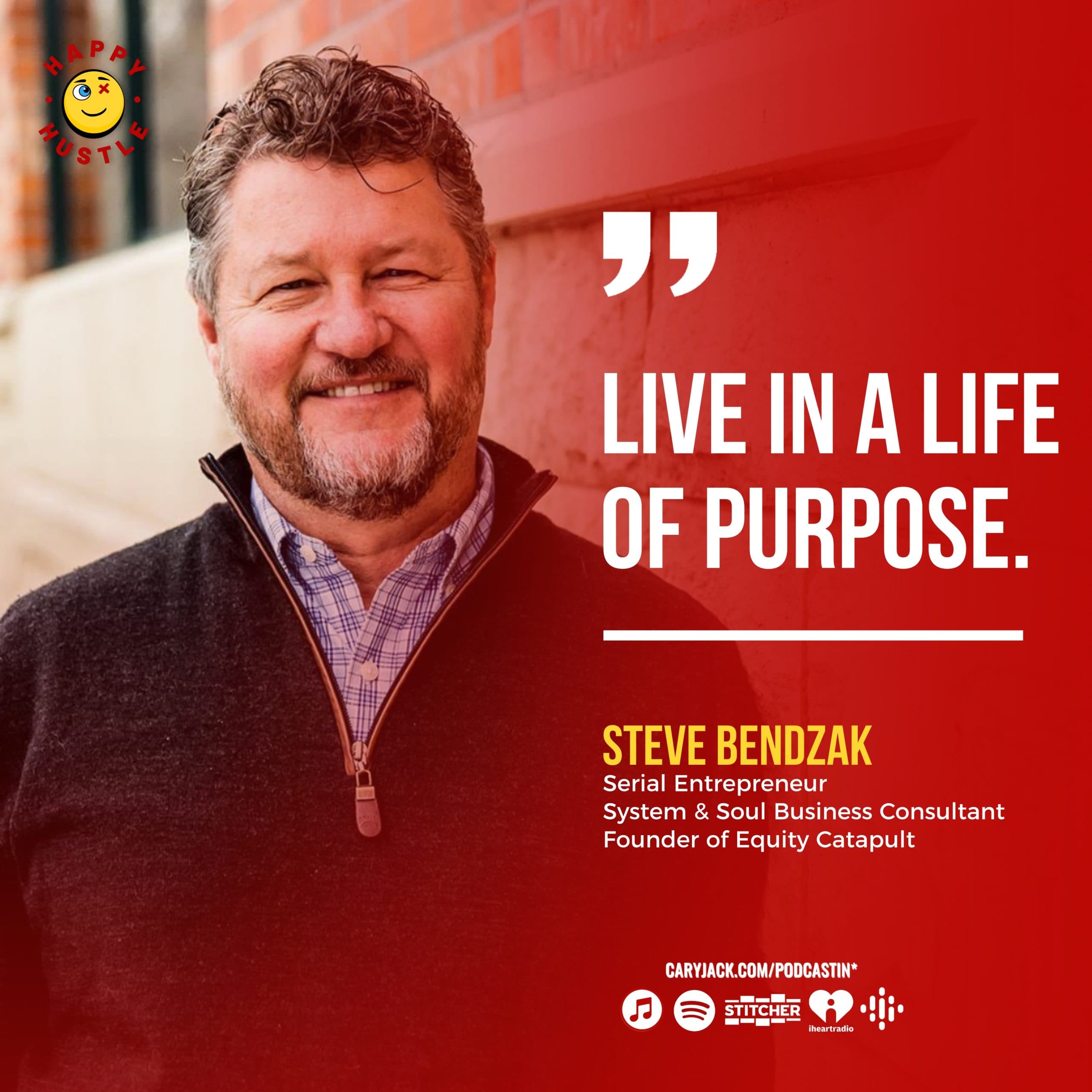 System & Soul: How to Craft a Profitable, Fulfilling, & Sellable Business with Serial Entrepreneur, Steve Bendzak — quote