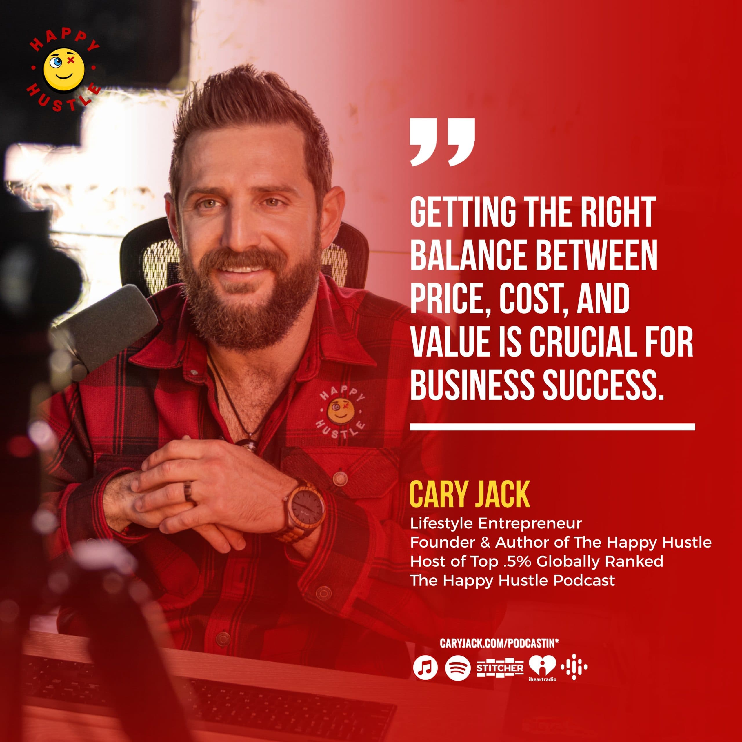 Price, Cost, Value – The 3 MOST IMPORTANT LEVERS of Business with Cary Jack — quote