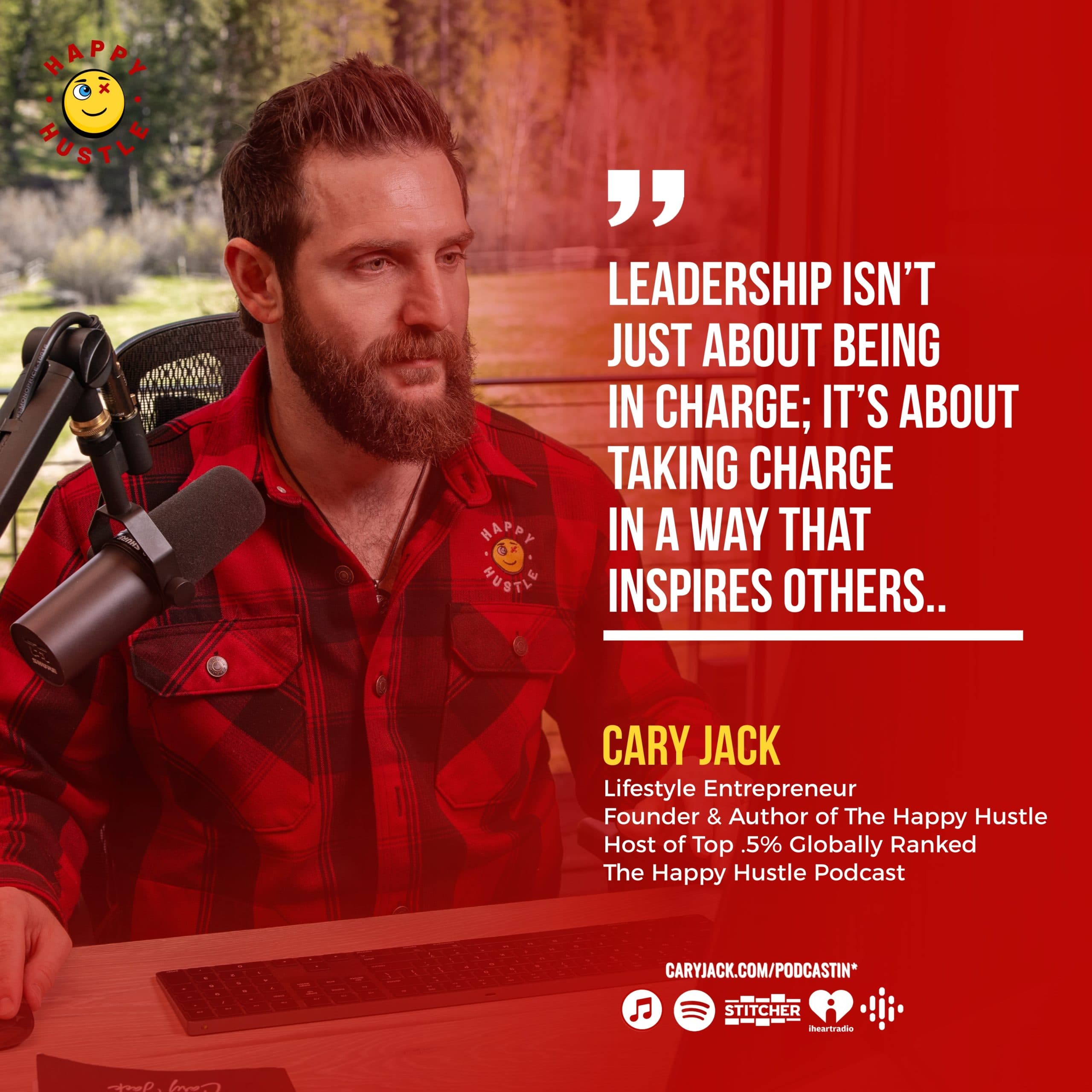 The 2 Most Important Characteristics of a Great Leader with Cary Jack — quote