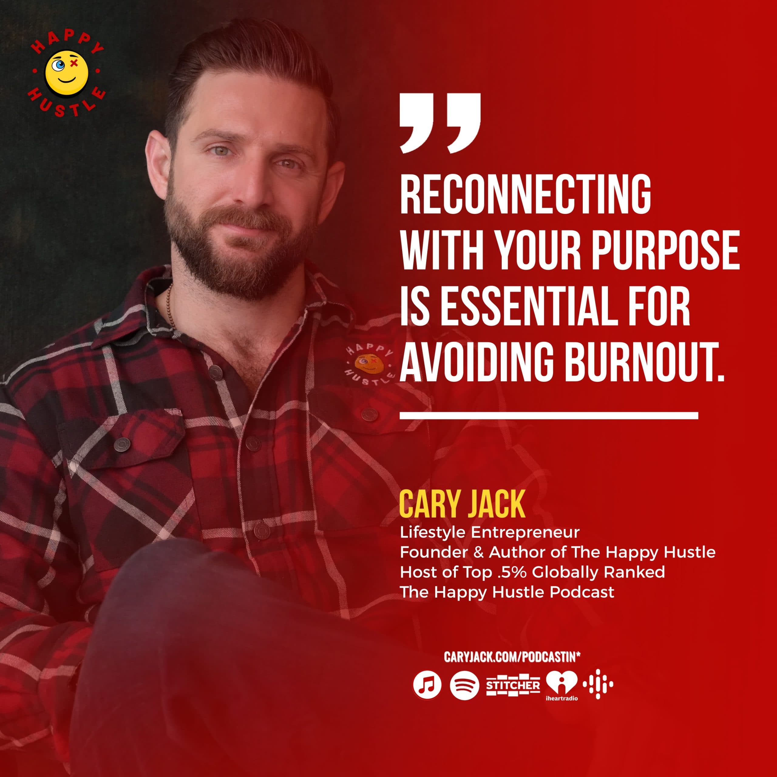 15 Signs of Burnout: How to Recognize It Before It’s Too Late with Cary Jack — quote