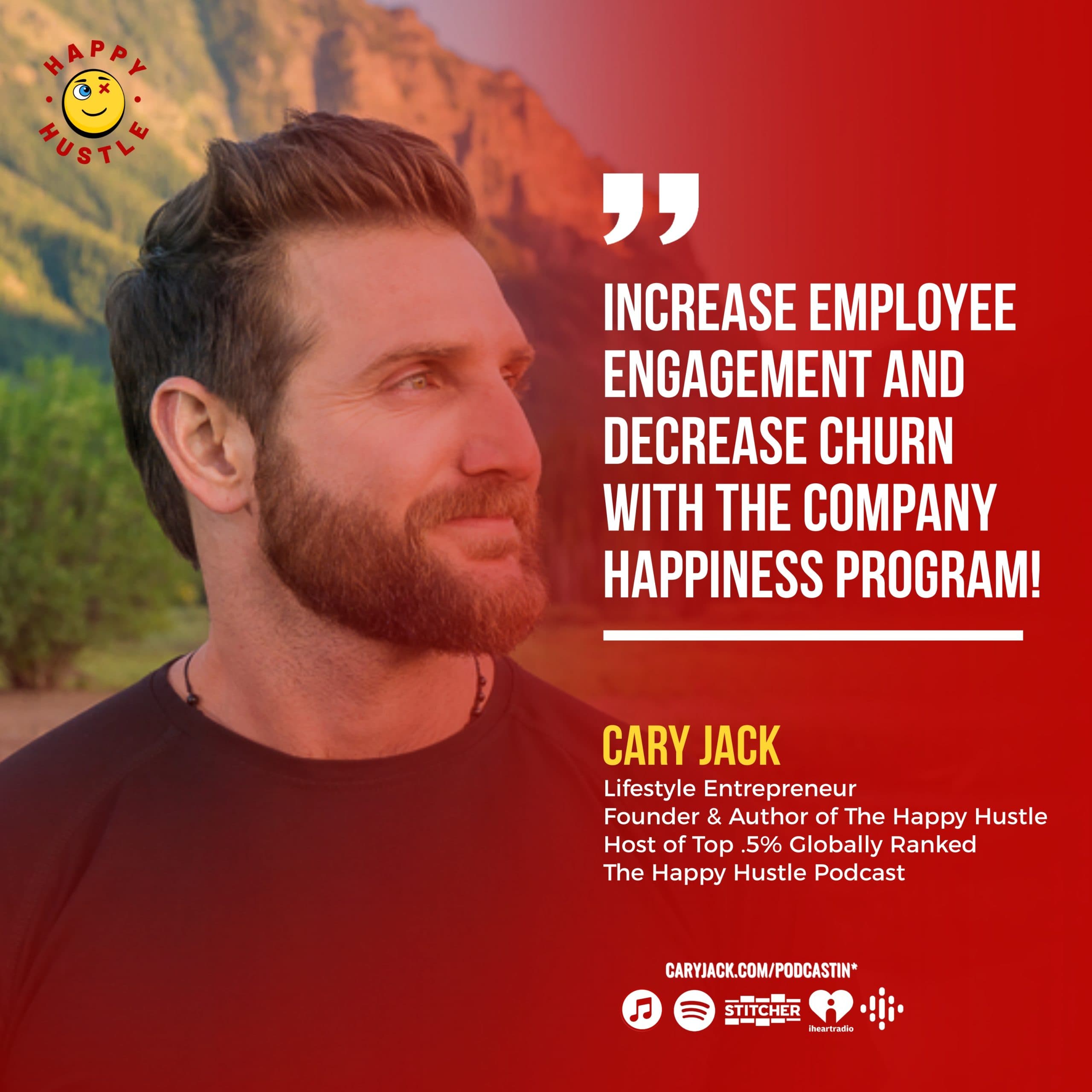 How to Increase Profit by 23% via The Company Happiness Program with Cary Jack — quote