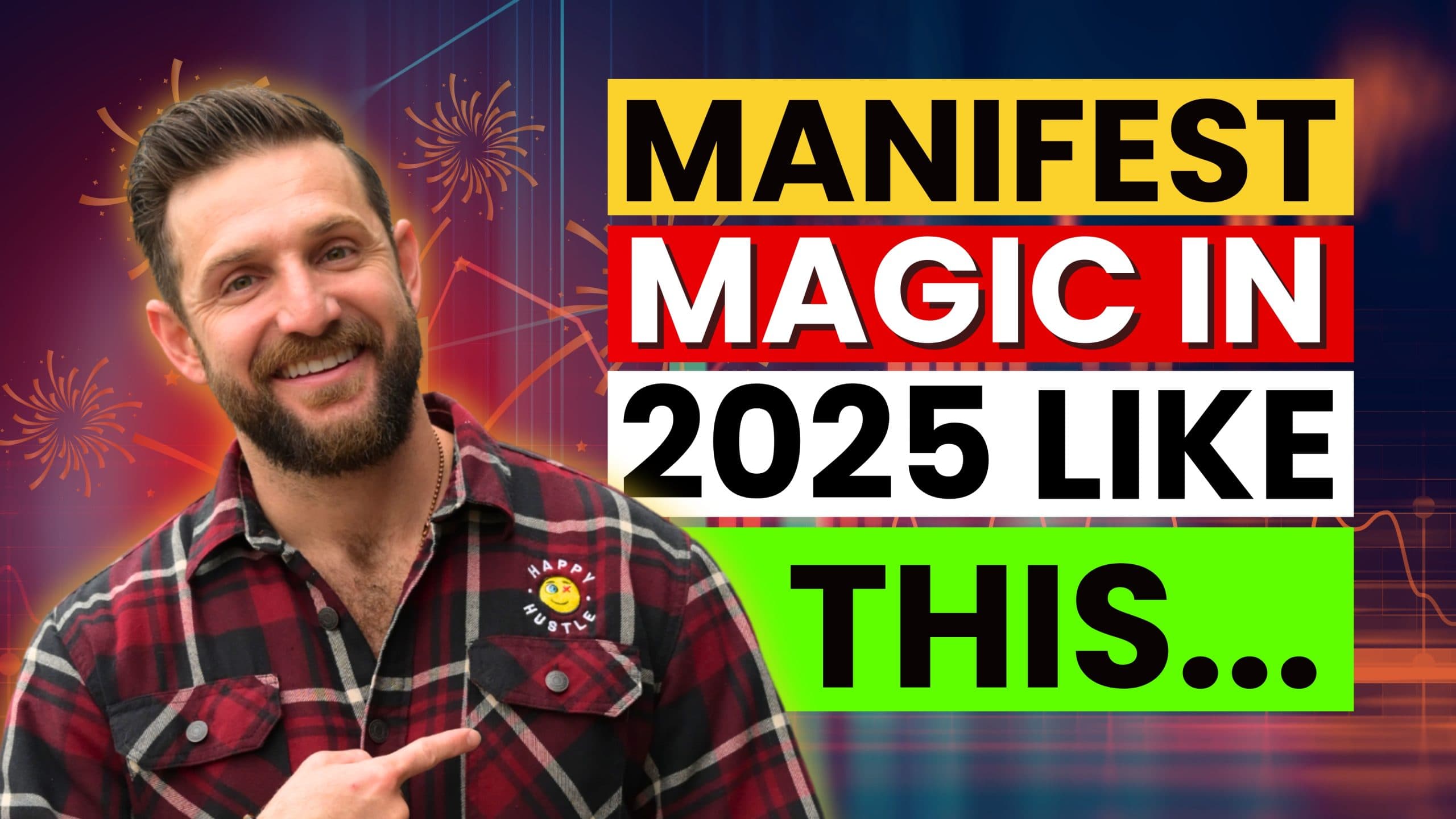 Manifest Magic in 2025 Like This: A Proven 3-Step Manifestation Process with Cary Jack