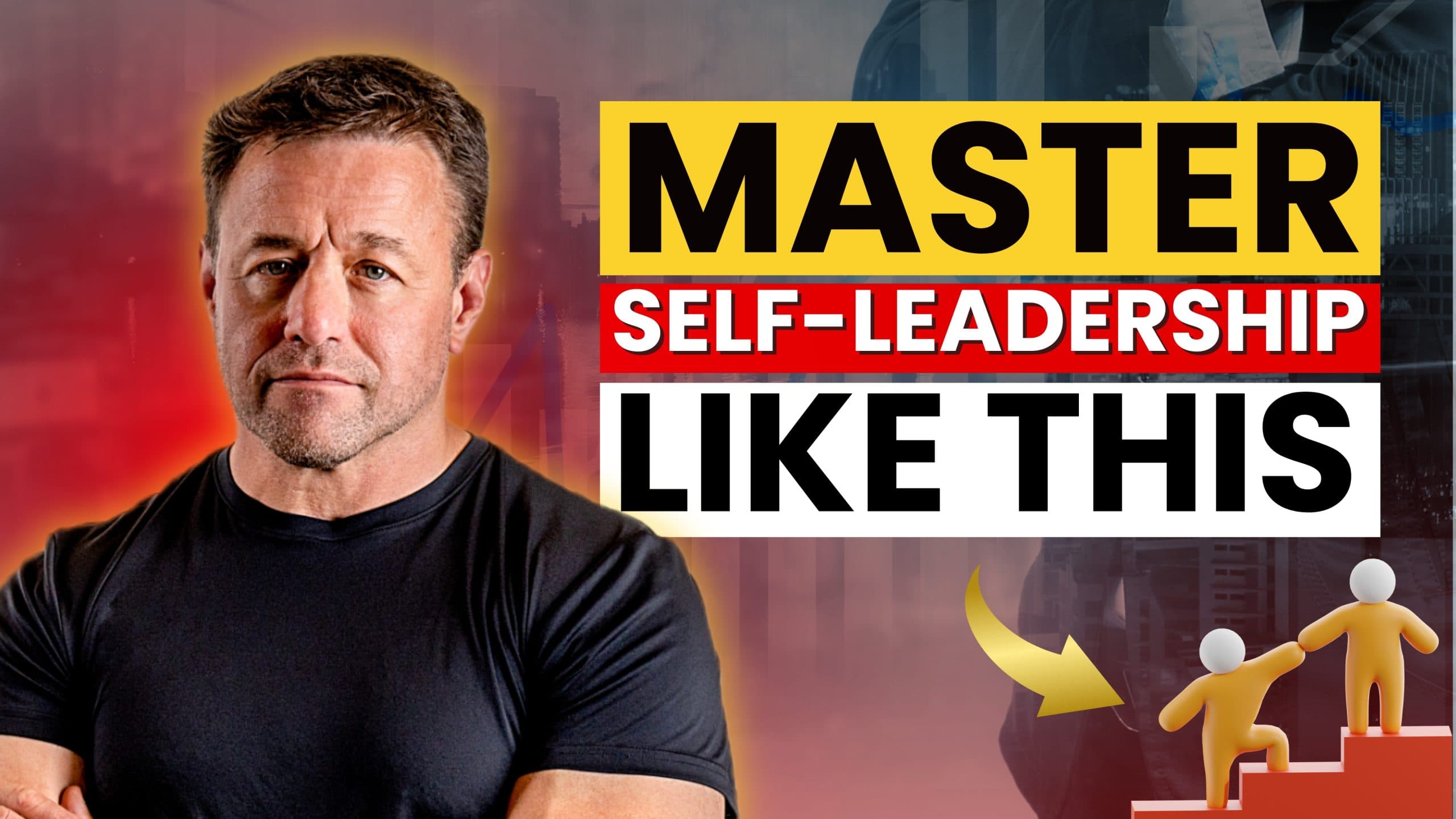 Mastering Self-Leadership and Growth Through Martial Arts Principles with Internationally Recognized Martial Arts and Self-Defense Expert, Sifu Alan Baker
