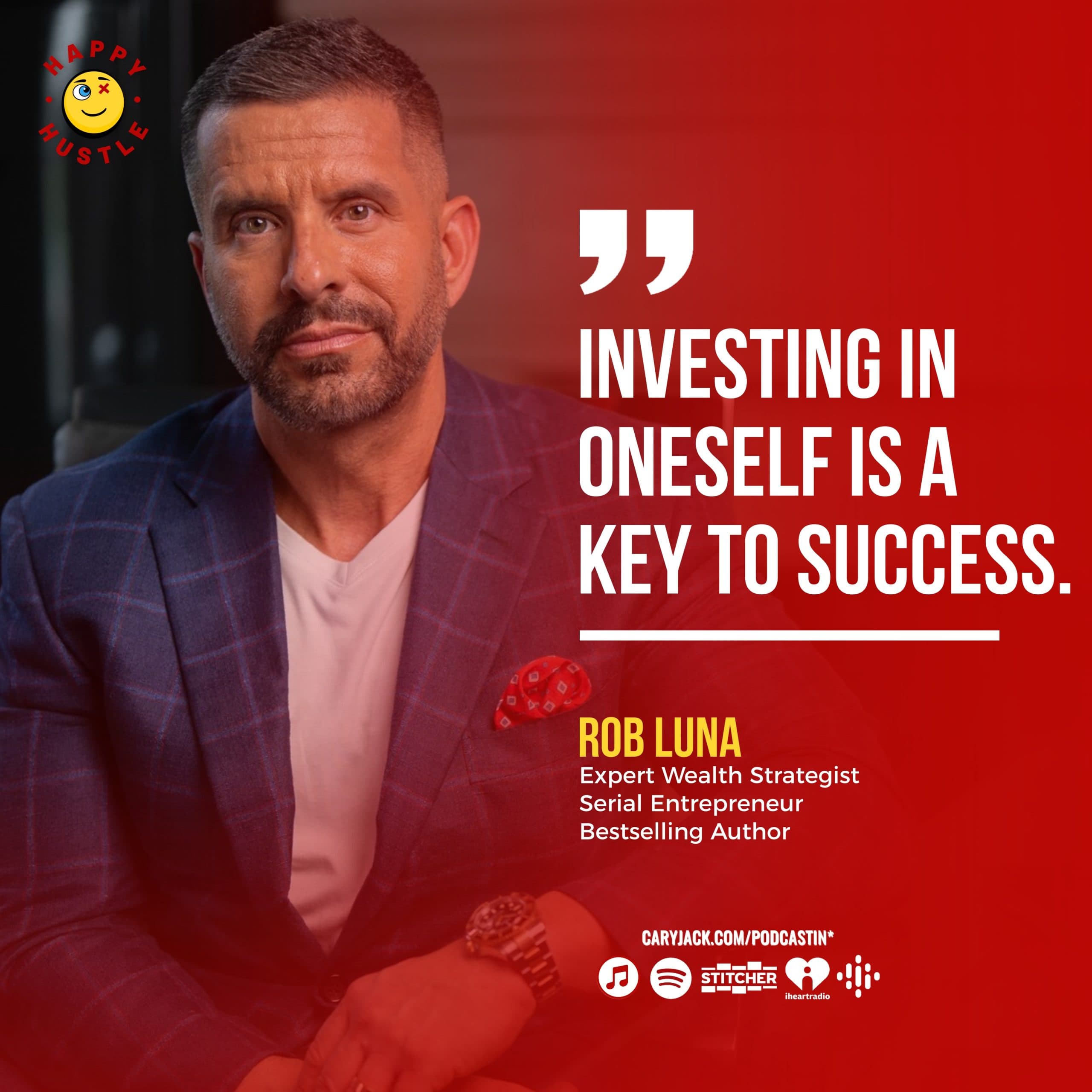 The 1%’s Secret Wealth Strategies for Ultimate FINANCIAL FREEDOM with Expert Wealth Strategist, Serial Entrepreneur & Bestselling Author, Rob Luna — quote