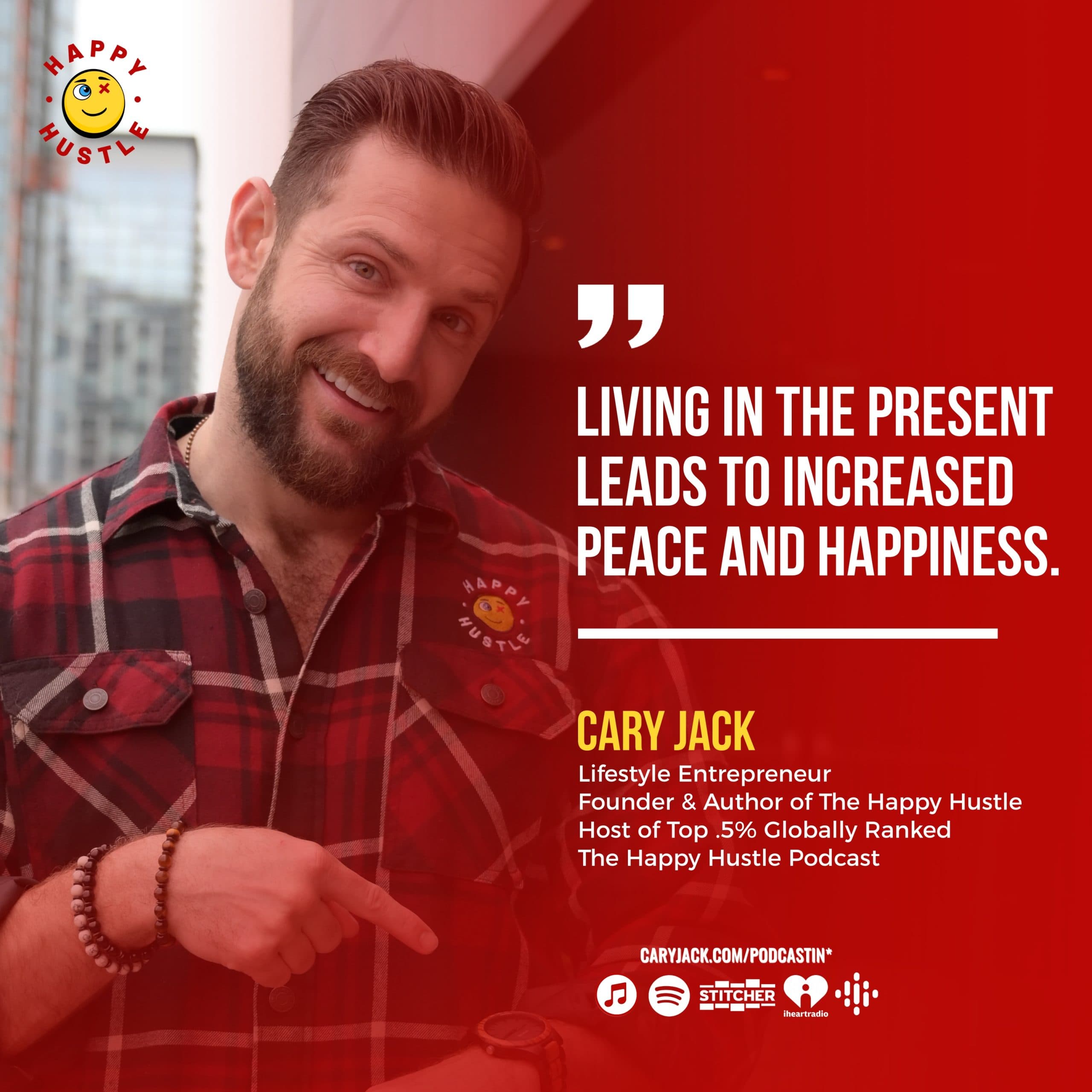 BE HERE NOW – 7 Soul Shortcuts to Live in the Eternal Present Moment with Cary Jack — quote