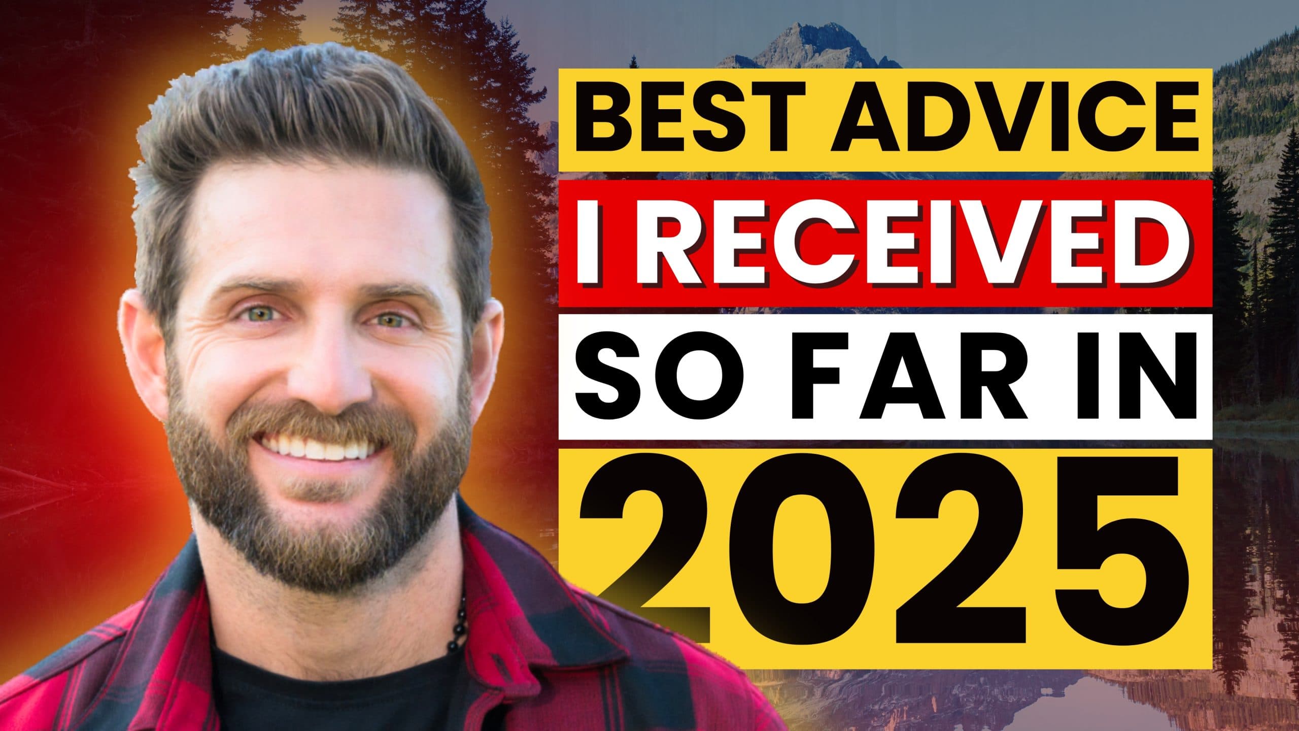 The Best Advice I Received so far in 2025 with Cary Jack