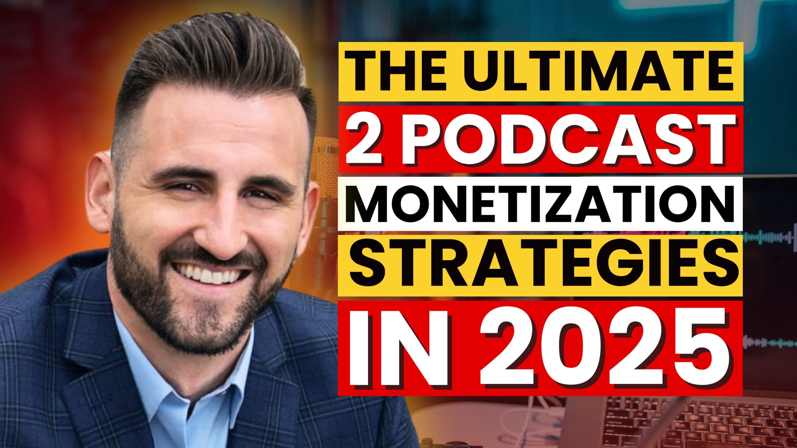 How to MONETIZE a Podcast in 2025 and Build a Life You Love with Founder and CEO of Guestio, Podcaster, Travis Chappell