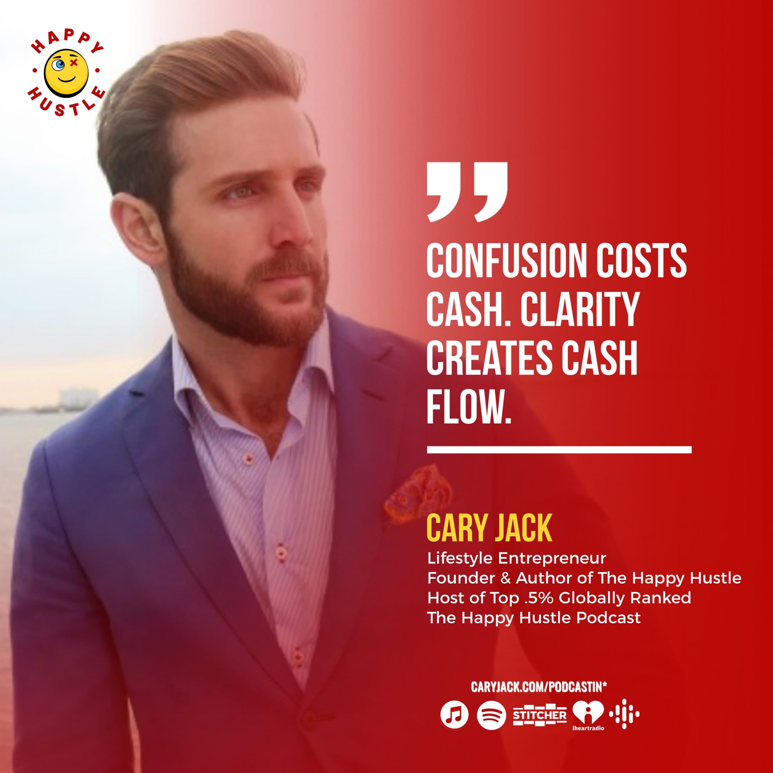 Why Entrepreneurs Make Bad Decisions with Cary Jack — quote