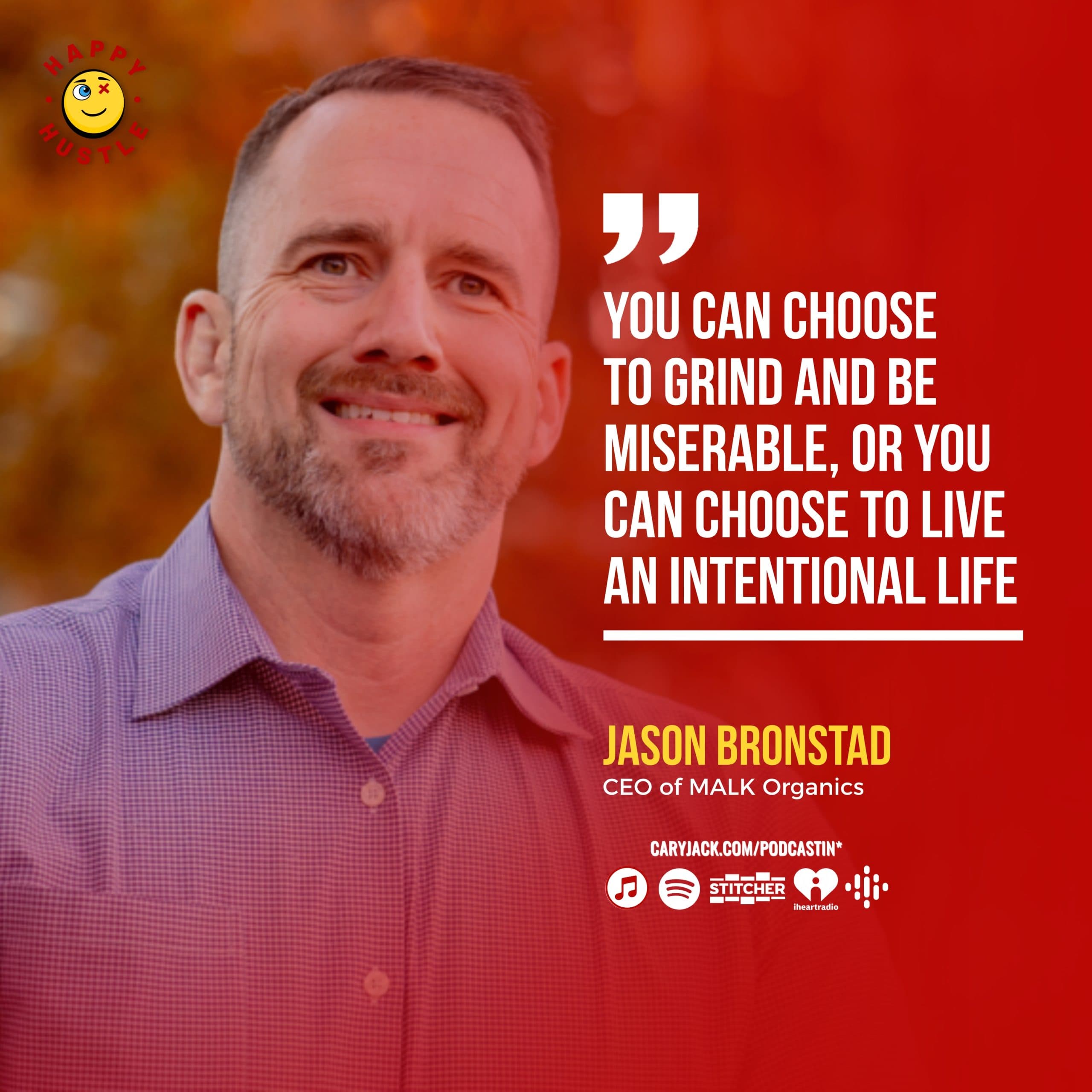 Running a 100M A Year Biz & Still Balancing Family, Business & Self-Love with CEO of MALK Organics, Jason Bronstad — quote