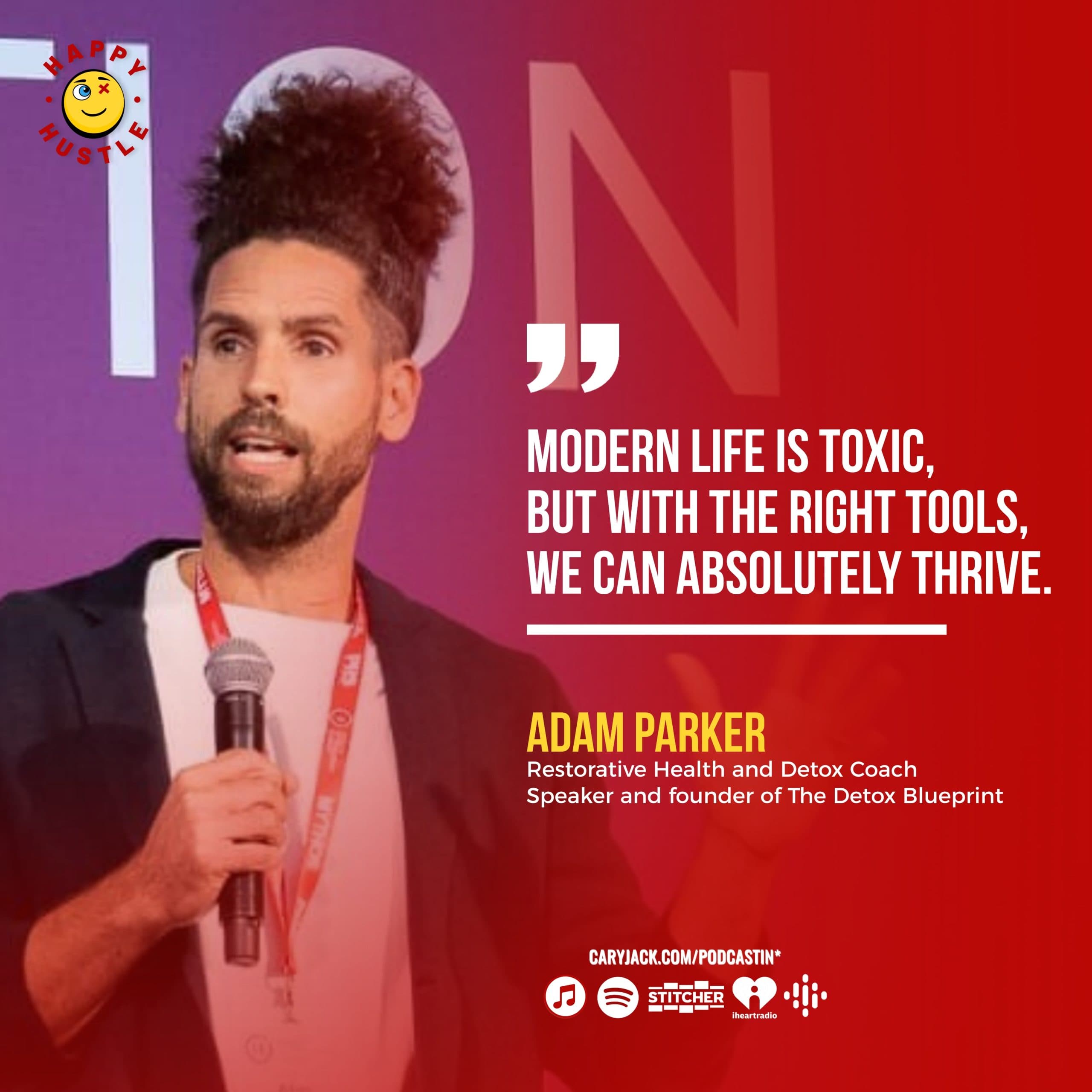 Parasites & Other Hidden Toxins Crushing Your Performance (And How to Fix It) with Health Coach and Founder of The Detox Blueprint, Adam Parker — quote
