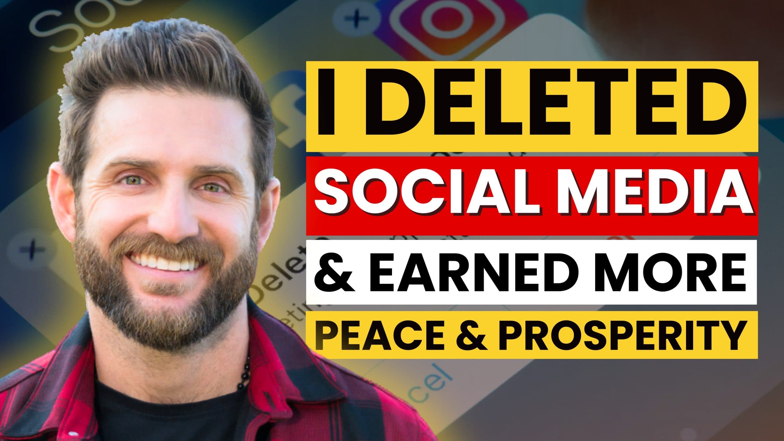 I Deleted Social Media… and Found WAY More Peace & Prosperity with Cary Jack