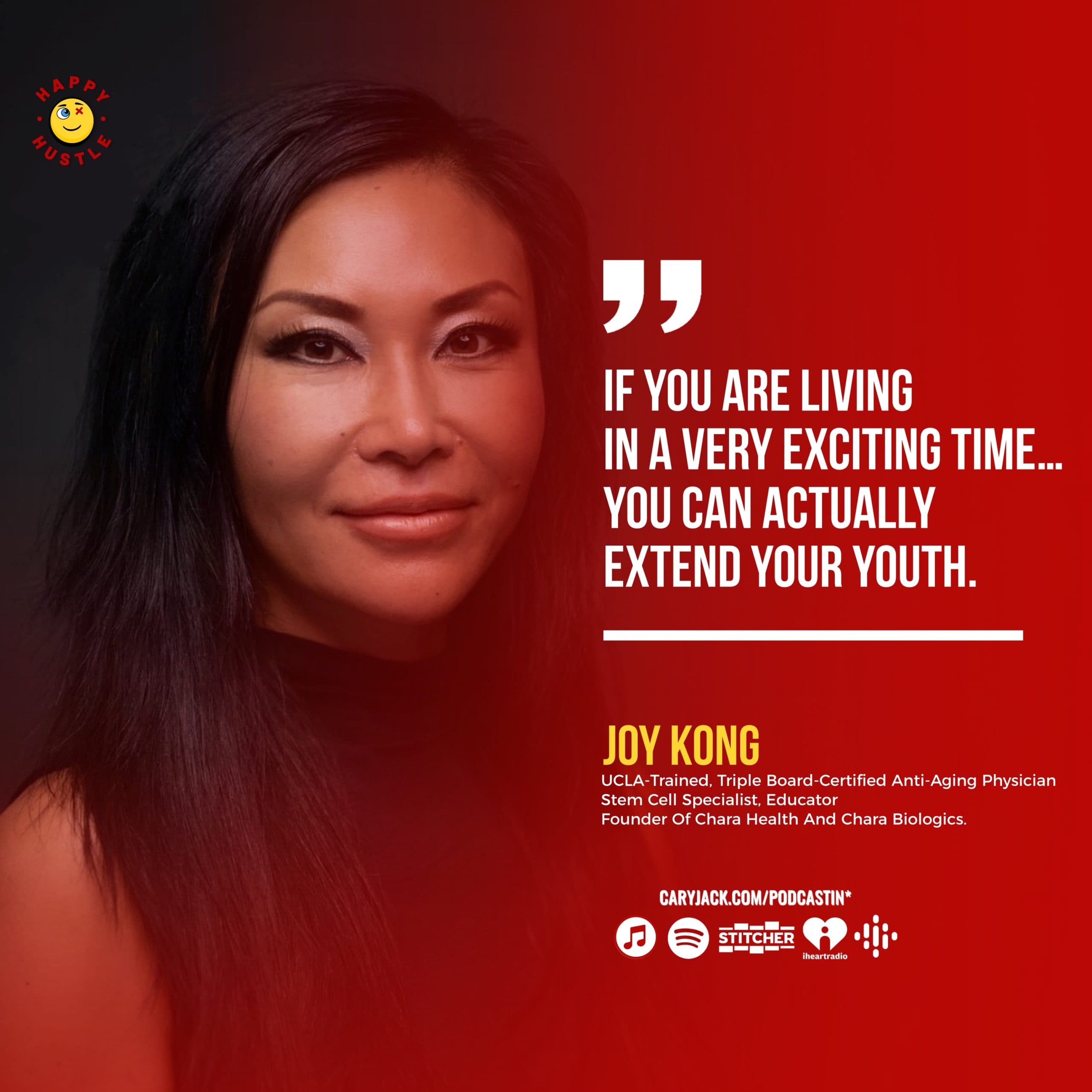 Stem Cells, Longevity & the Future of Healing with UCLA-trained, triple board-certified anti-aging physician, & stem cell specialist, Dr. Joy Kong — quote