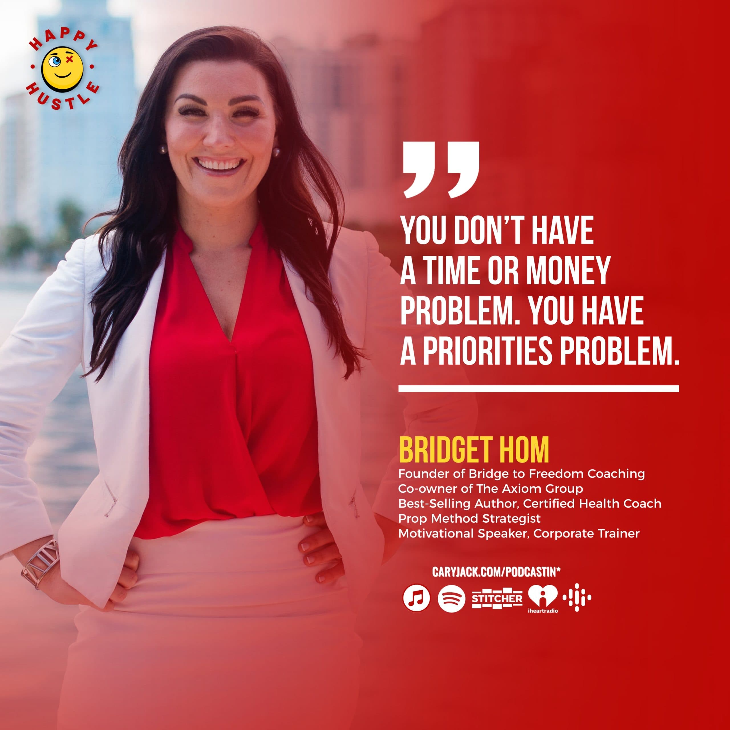 THE PROP METHOD: How to IDENTIFY & SOLVE the Right Problems & Scale Faster Than EVER with Founder of Bridge to Freedom Coaching and Bestselling Author, Bridget Hom — quote