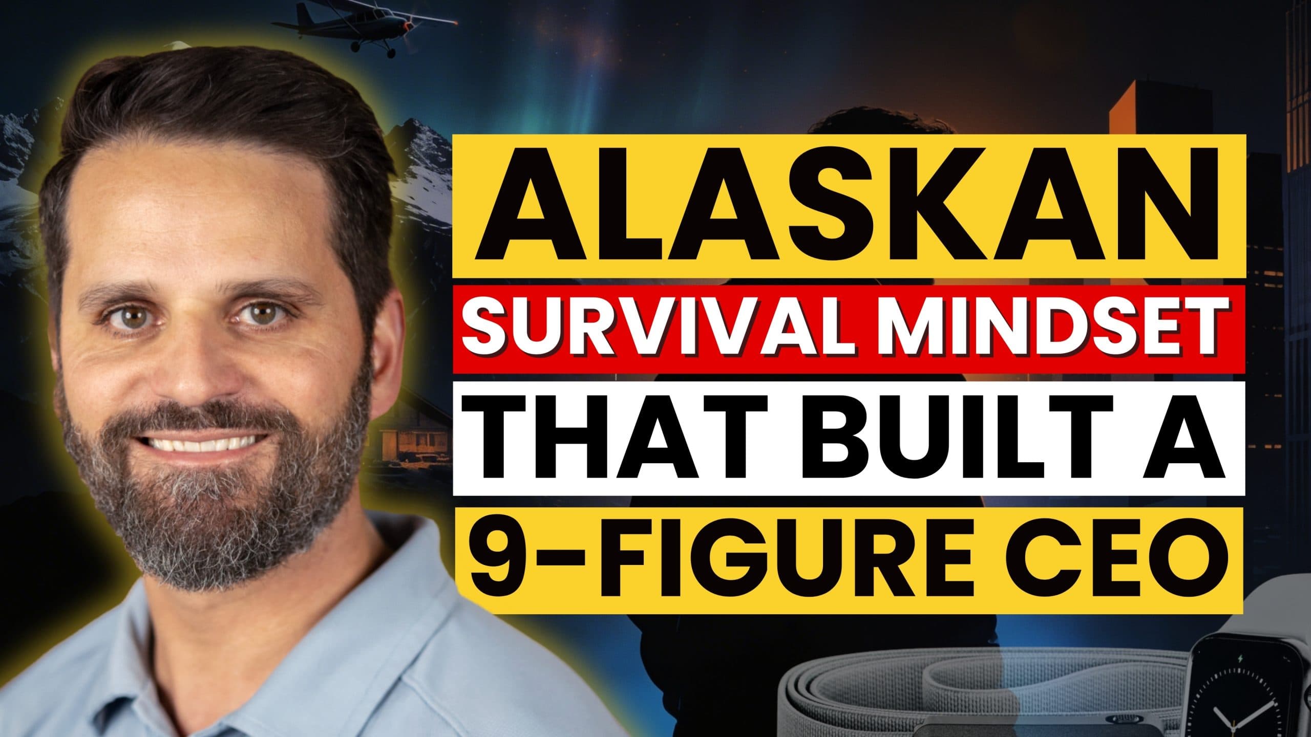 From Alaskan Bush Pilot & Hunting Guide to 9-Figure CEO: How to make Money & Meaning with Founder of Groove Life, The Quarry Project, Peter Goodwin