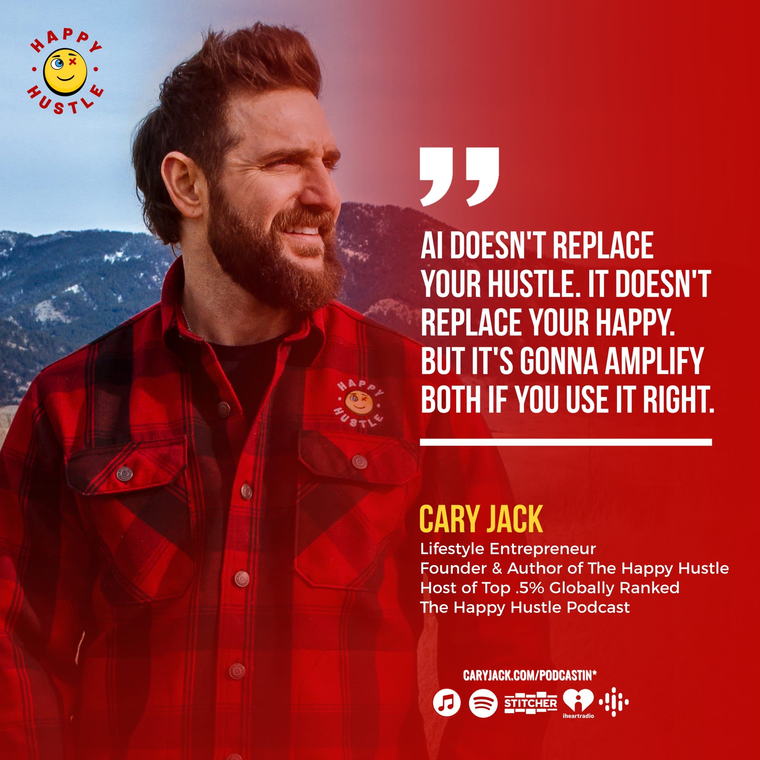 7 AI Magic Multipliers: The AI Playbook for Maverick Entrepreneurs with Cary Jack — quote