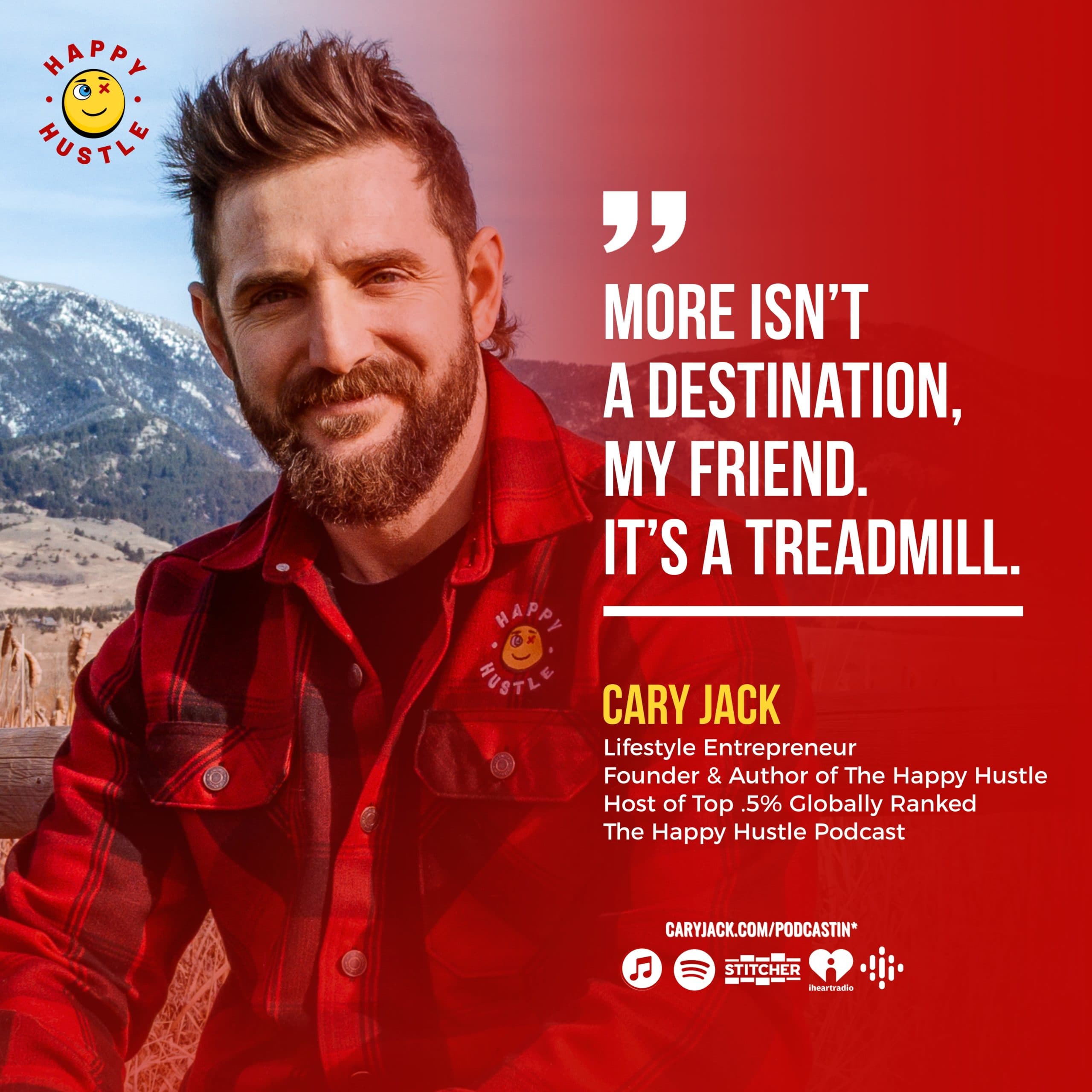 The Hedonic Treadmill: Why More Money, Followers & Success Never Feel Enough with Cary Jack — quote